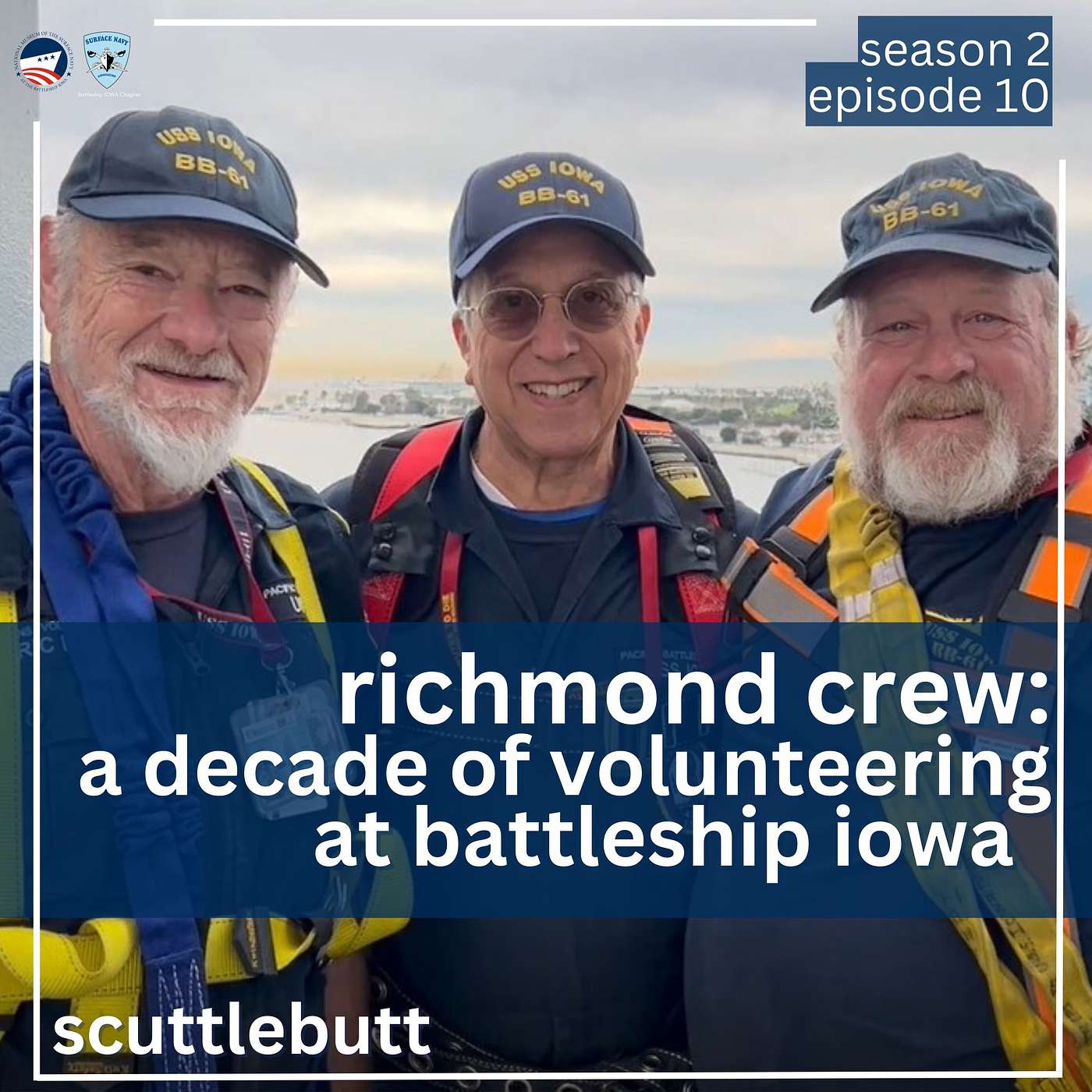 What Has Inspired This Bay Area Trio To Volunteer At Battleship IOWA For A Decade? episode artwork