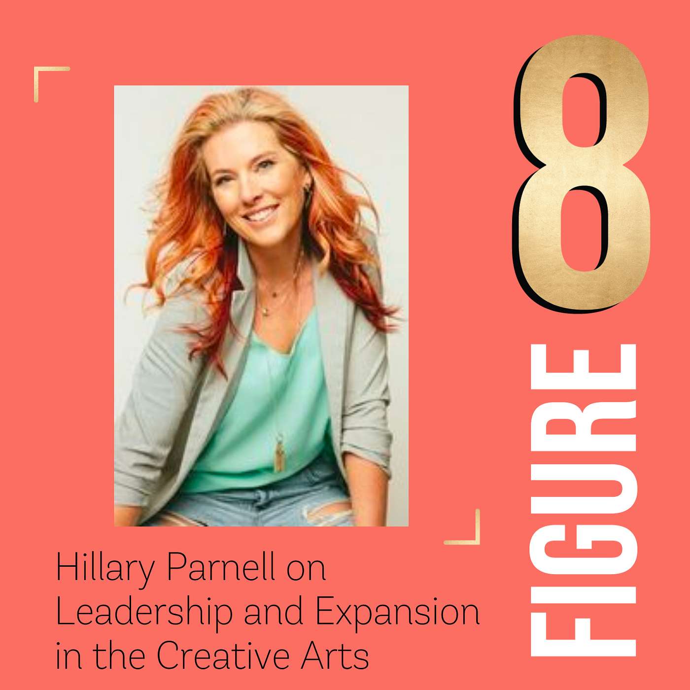 Hillary Parnell on Leadership and Expansion in the Creative Arts episode artwork
