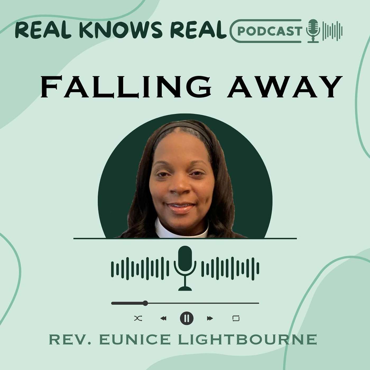 REVEREND EUNICE LIGHTBOURNE - Falling Away