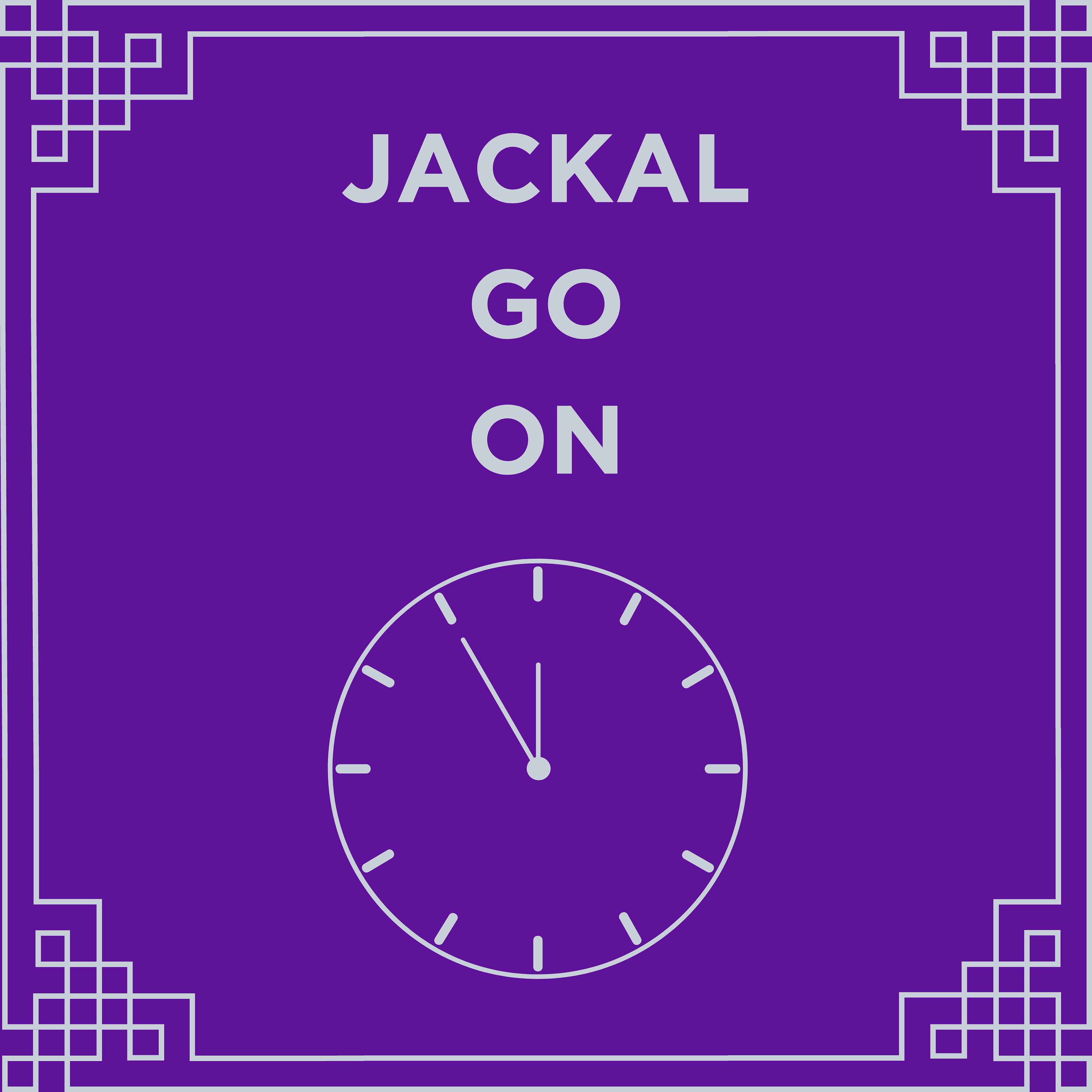 Jackal Go On