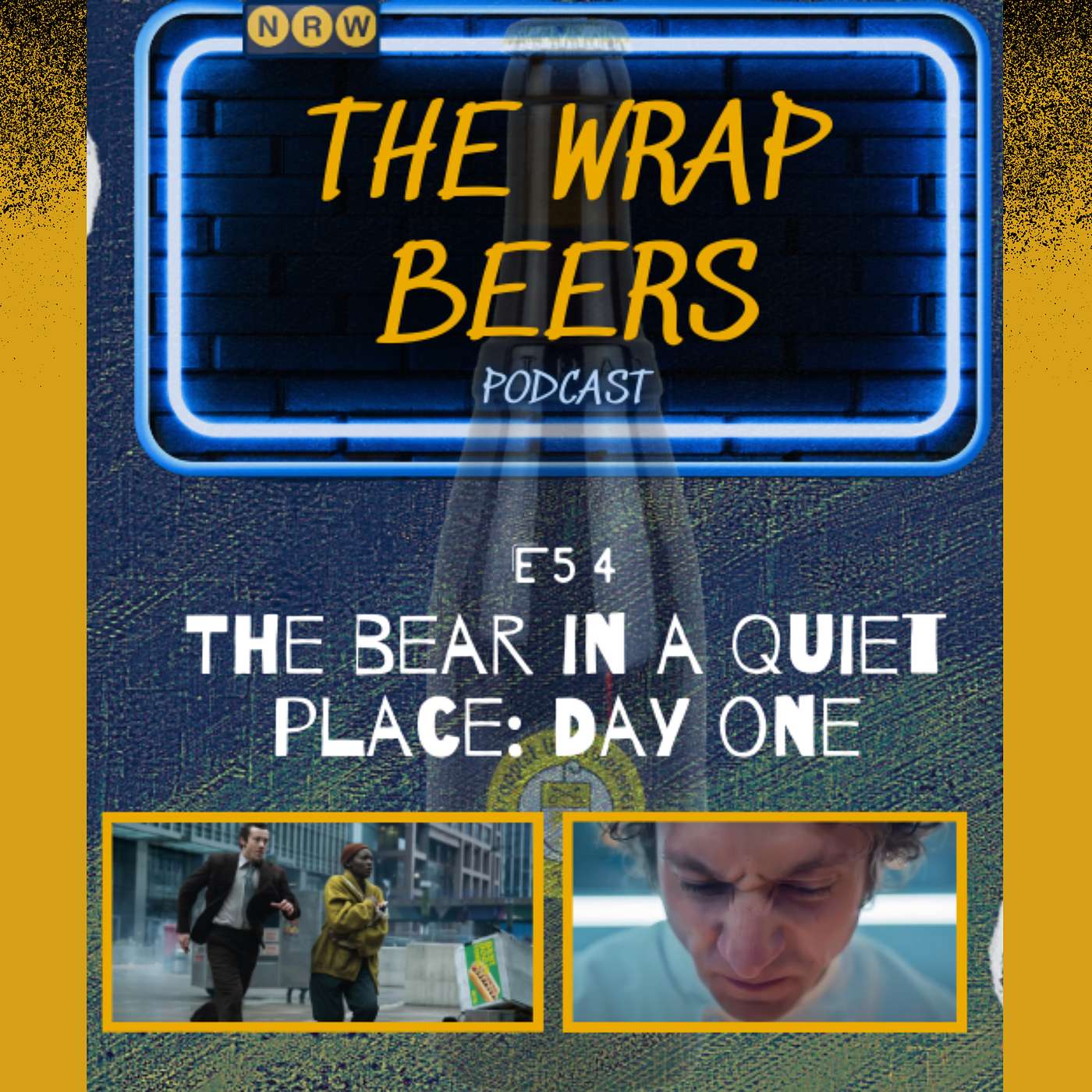 E54: The Bear in A Quiet Place: Day One