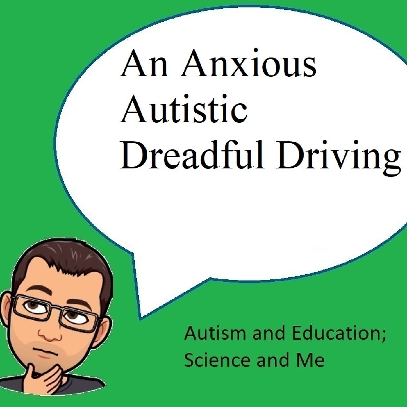 An Anxious Autistics Dreadful Driving