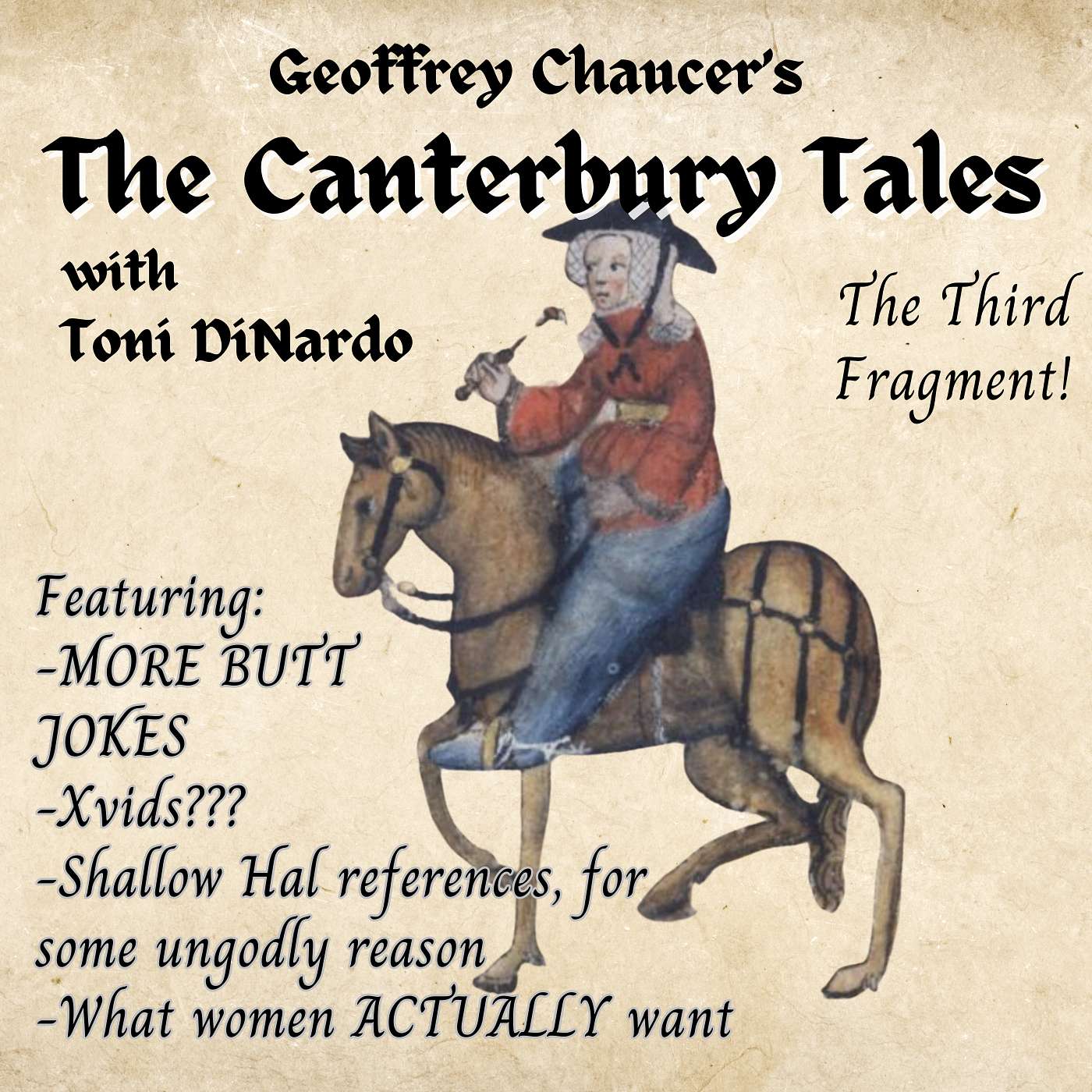 Fart division, Shallow Hal, and Chaucer: the Third Fragment of "The Canterbury Tales" episode artwork