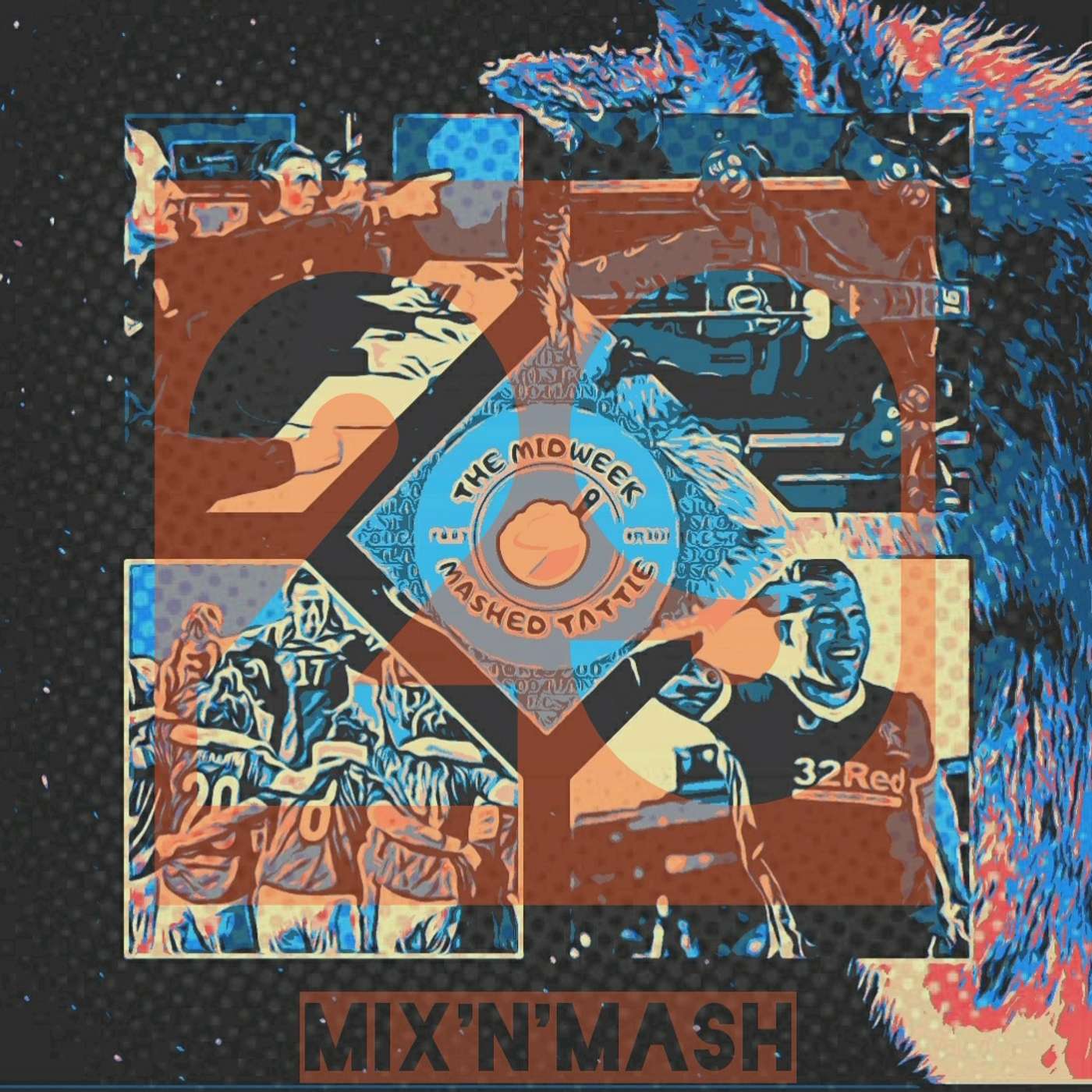EP109 - The Weekly Mix N Mash 29
