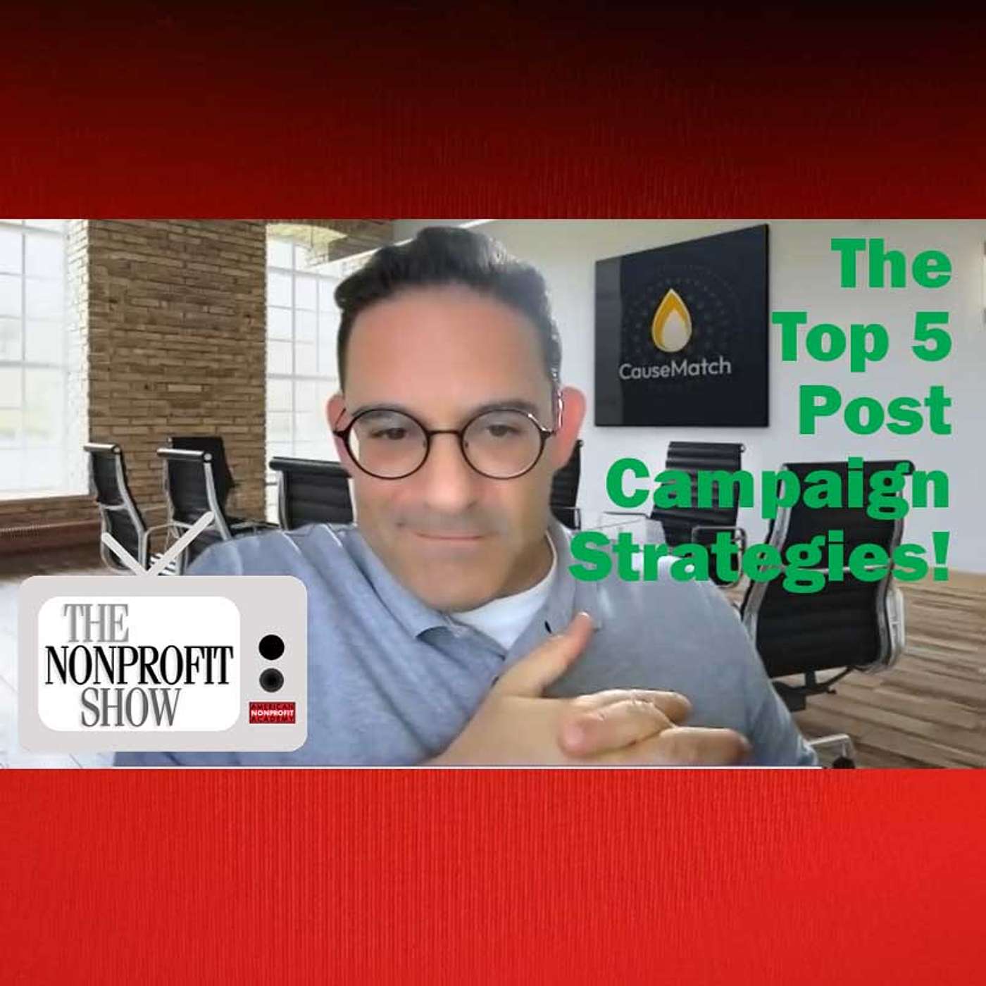 Top 5 Post-Fundraising Campaign Strategies