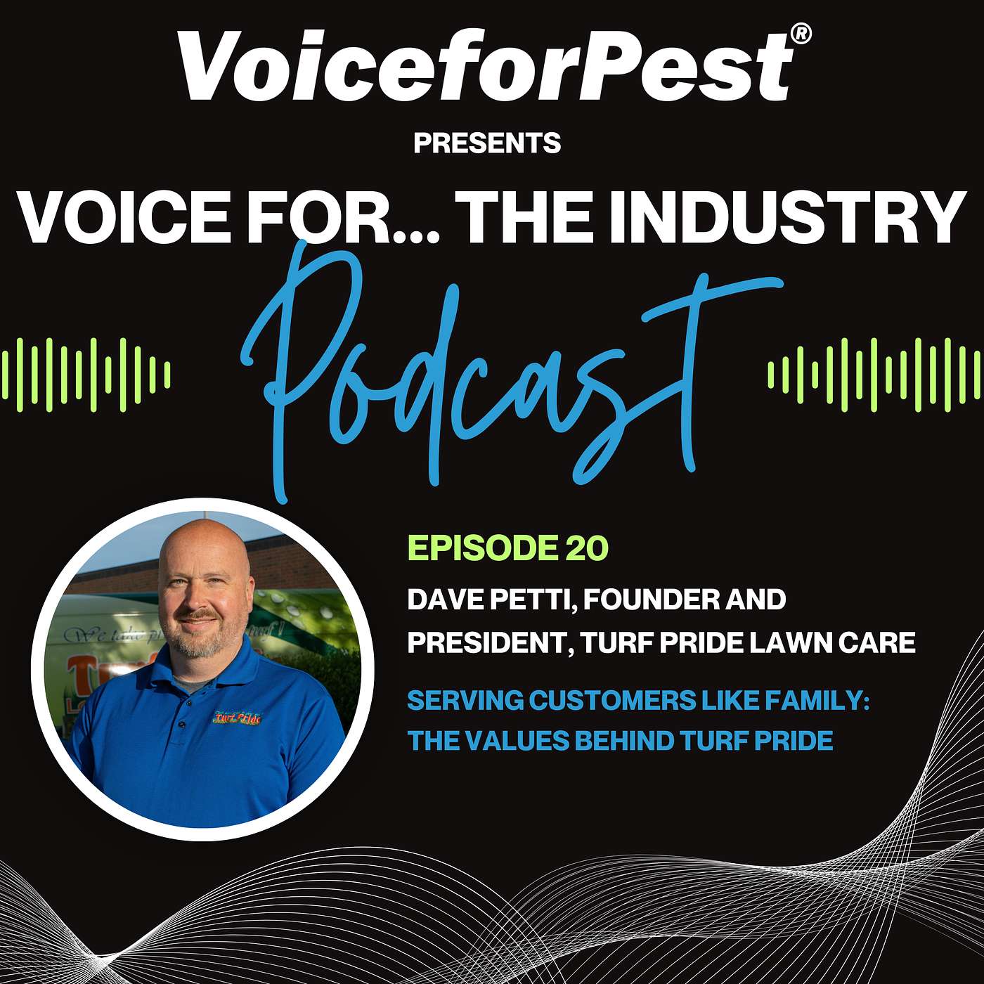 Episode 20: Serving Customers Like Family: The Values Behind Turf Pride episode artwork