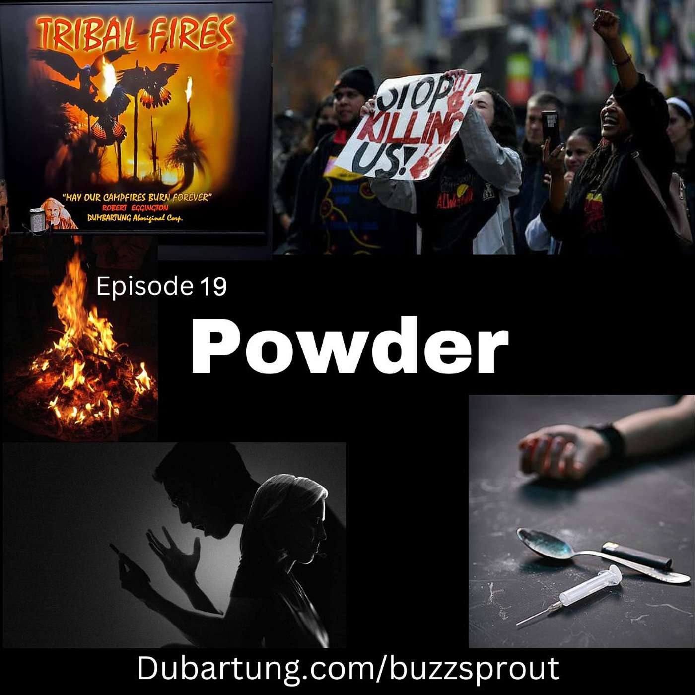 Tribal Fires - Dumbartung