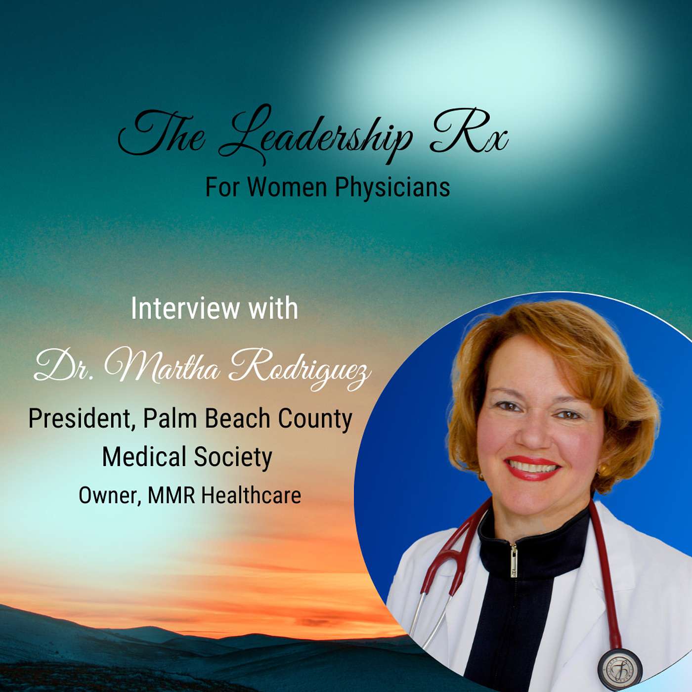 The Leadership Rx for Women Physicians