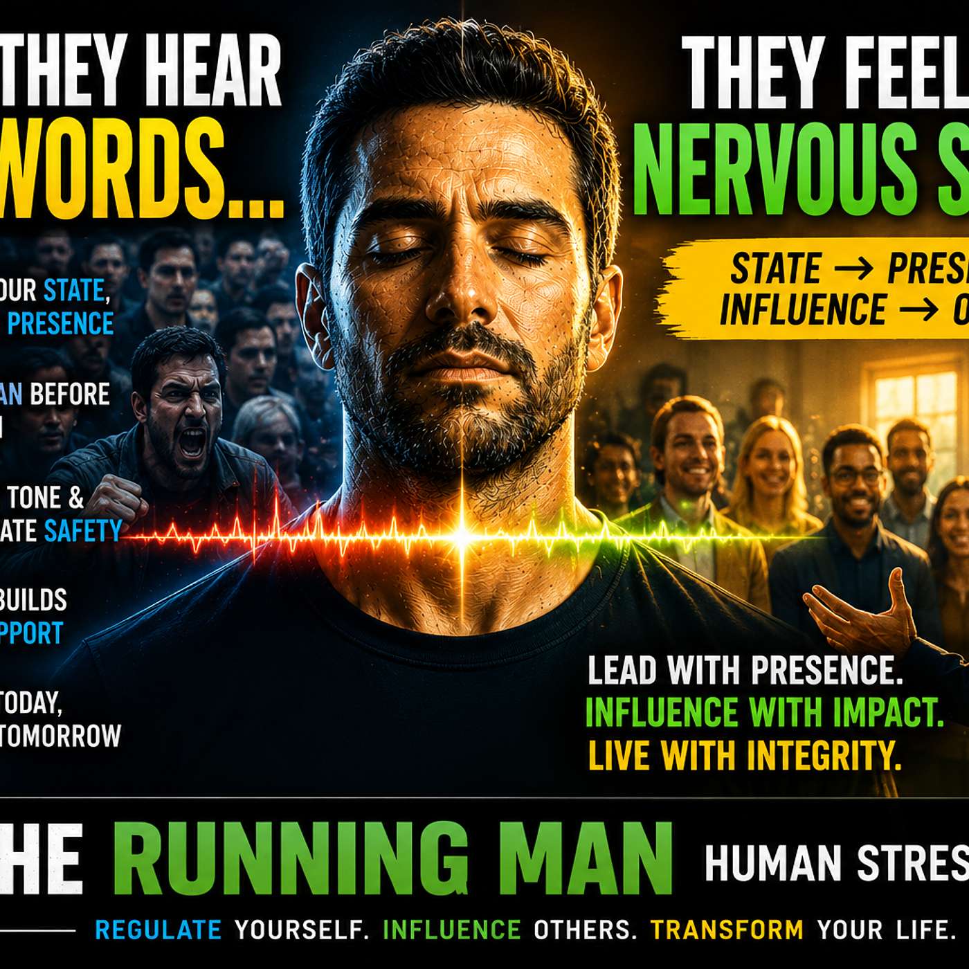 Before People Hear Your Words, They Feel Your Nervous System episode artwork