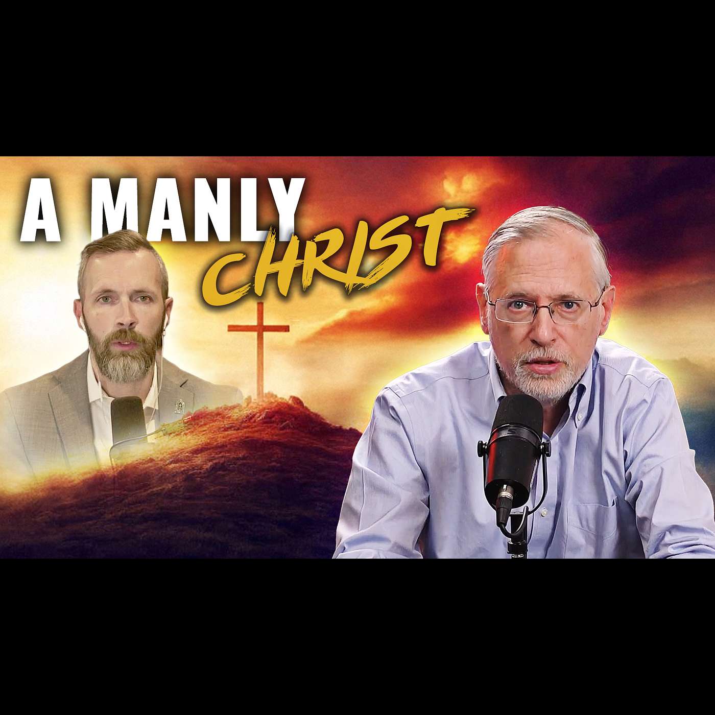 The Manliness of Christ – Getting Jesus Right in a Soft Age - Interview with Dale Partridge