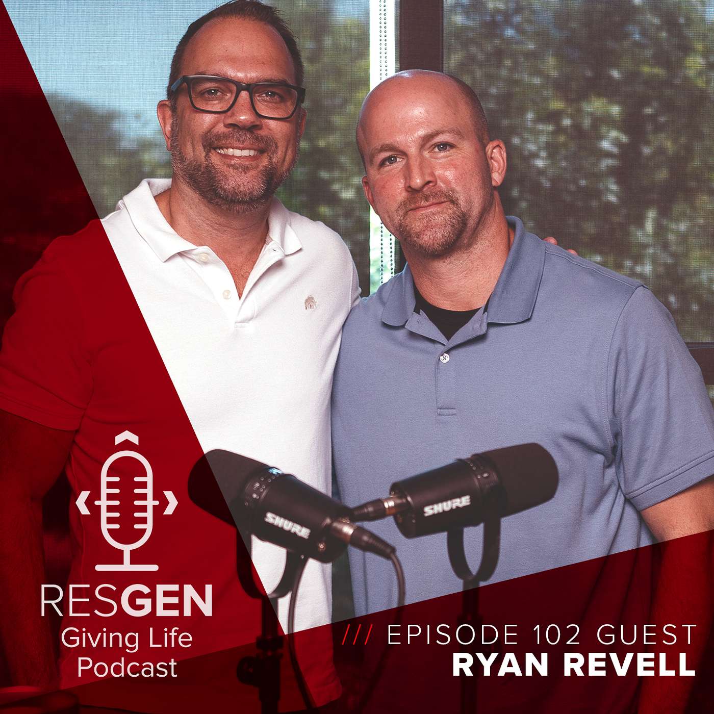 RESGEN Giving Life Podcast: Ep.102 Ryan Revell