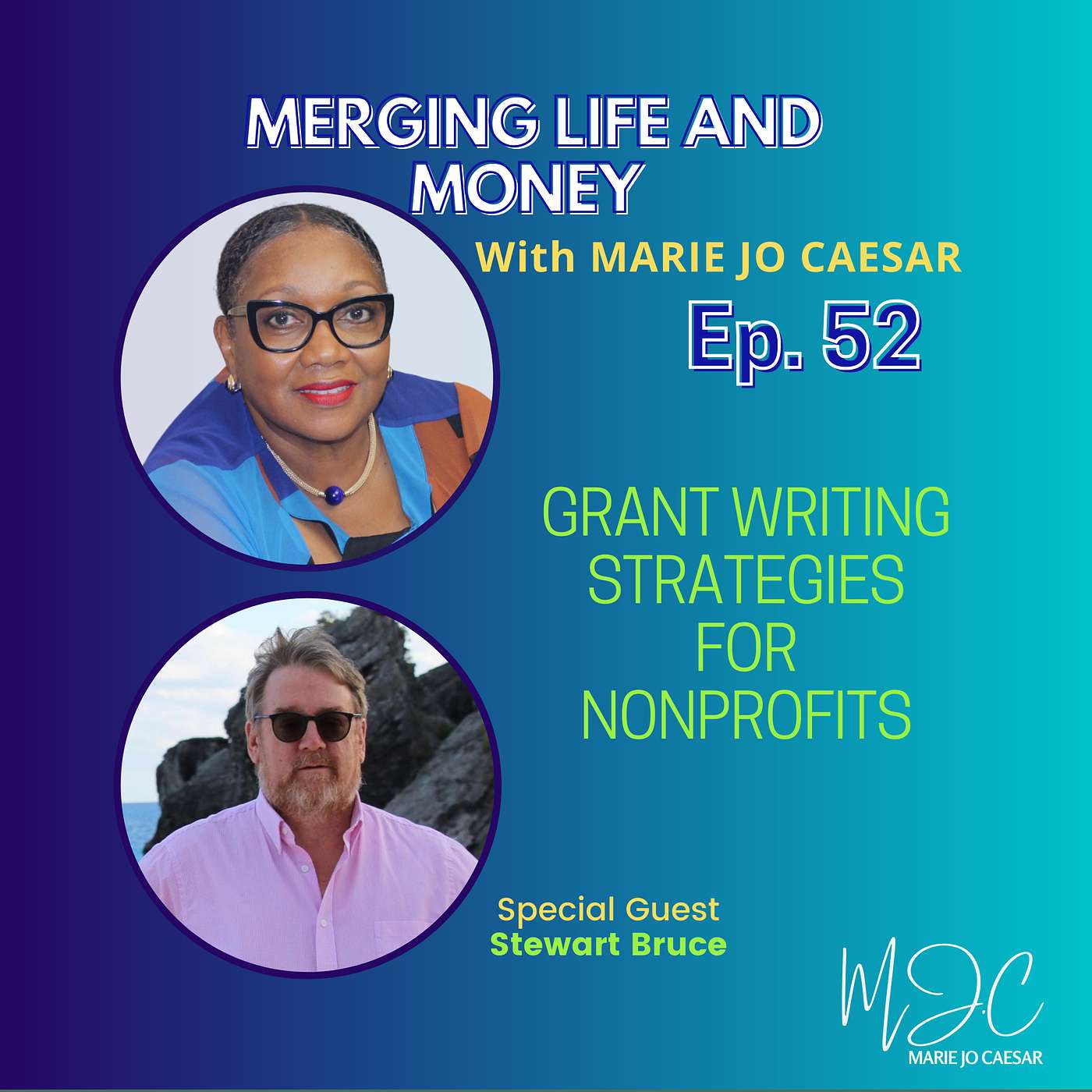 Merging Life and Money with MJ Caesar