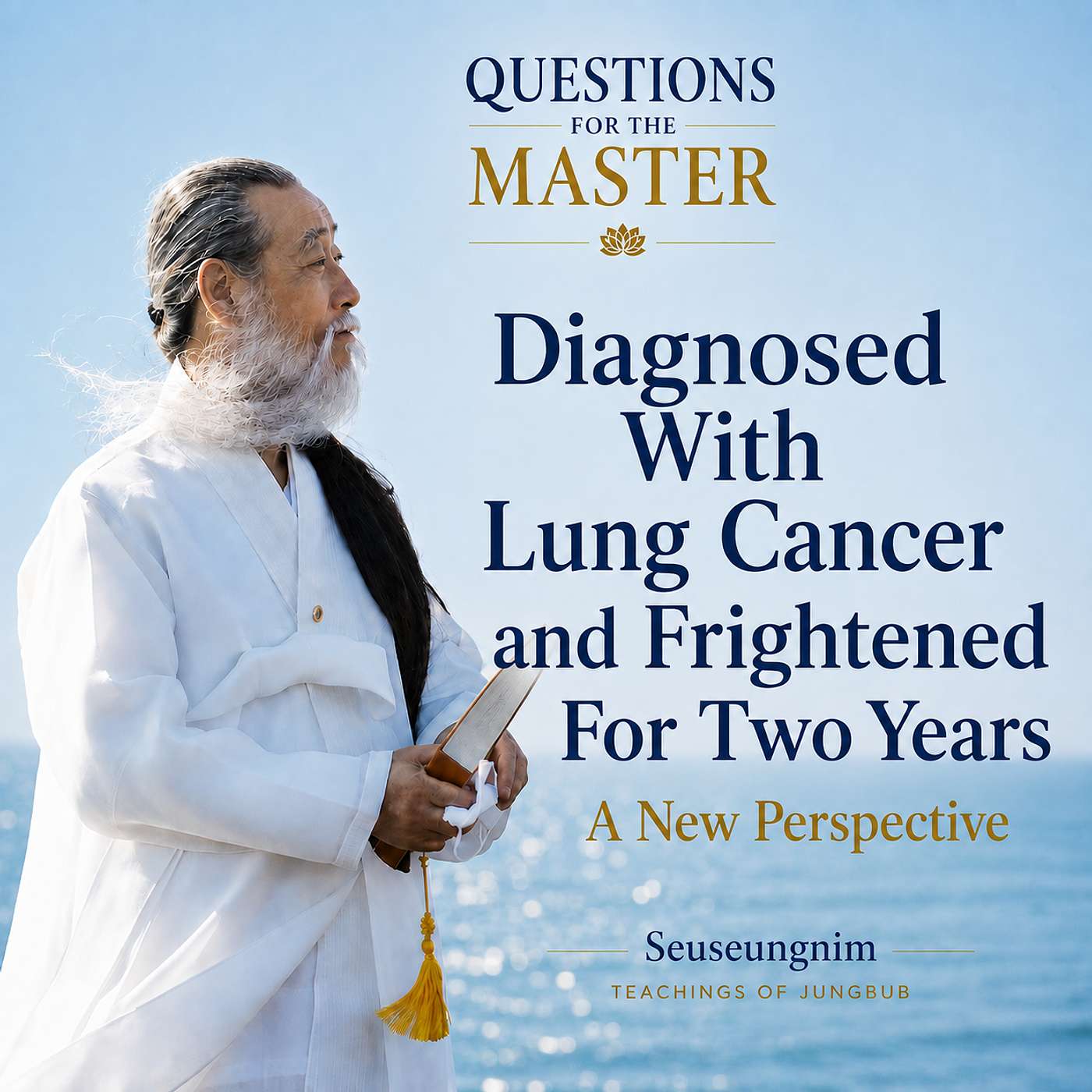 Diagnosed With Lung Cancer and Frightened For Two Years episode artwork