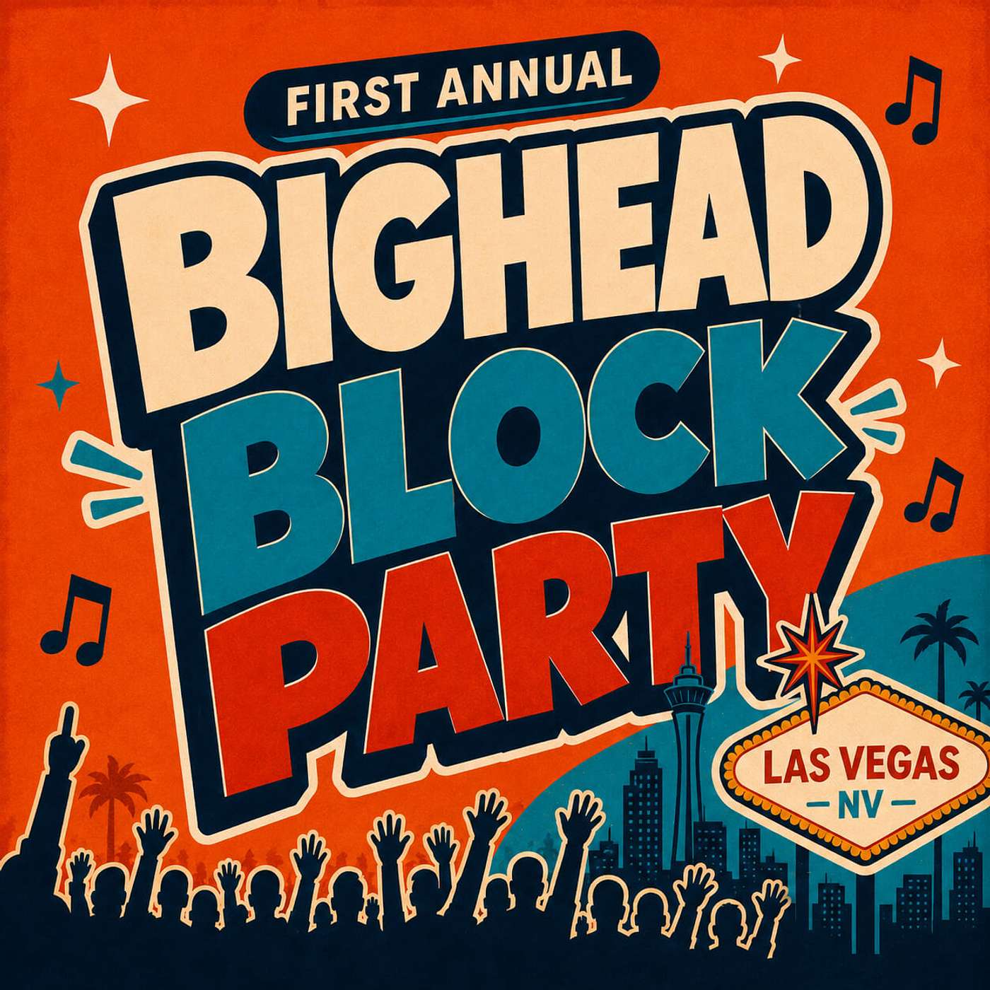 2026 BigHead Block Party | Our Biggest Episode Yet episode artwork