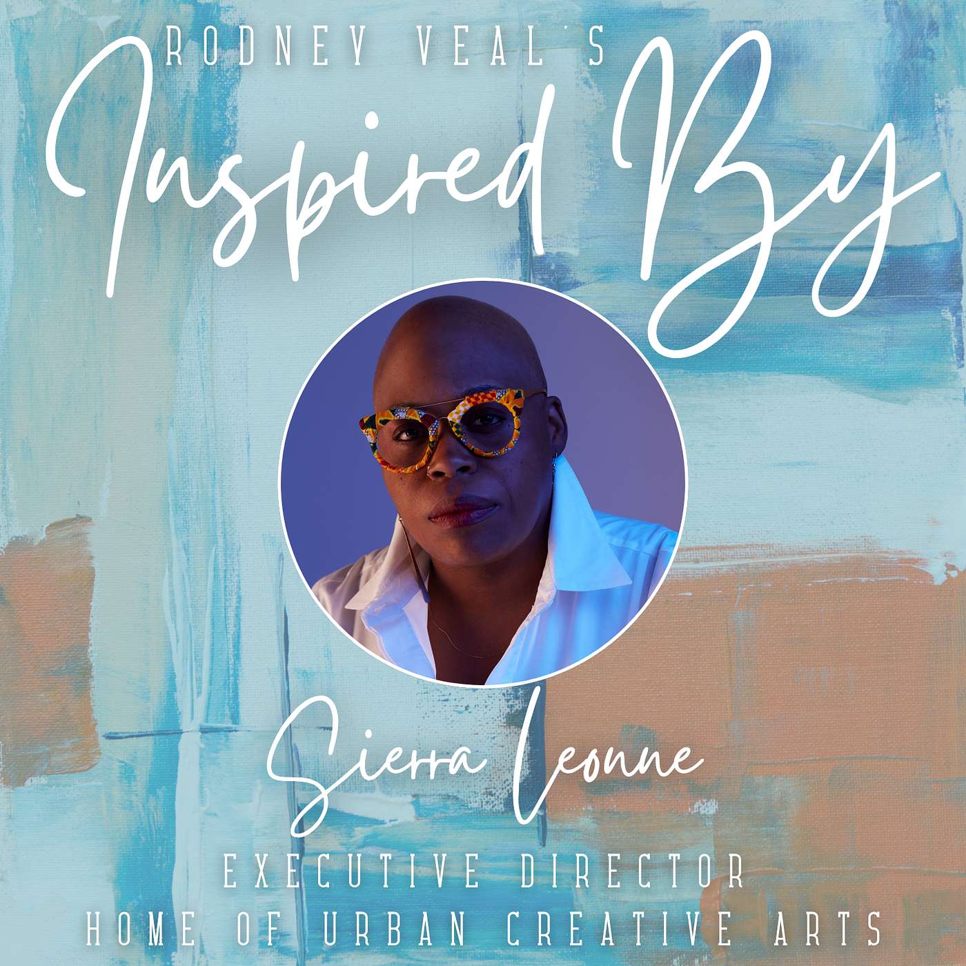 Rodney Veal’s Inspired By