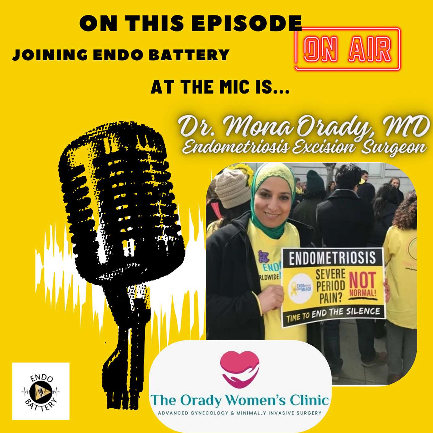Unveiling Advances in Endometriosis Care: Dr. Mona Orady, MD, Insights on Surgery, Adhesions, Early Detection, and Education episode artwork
