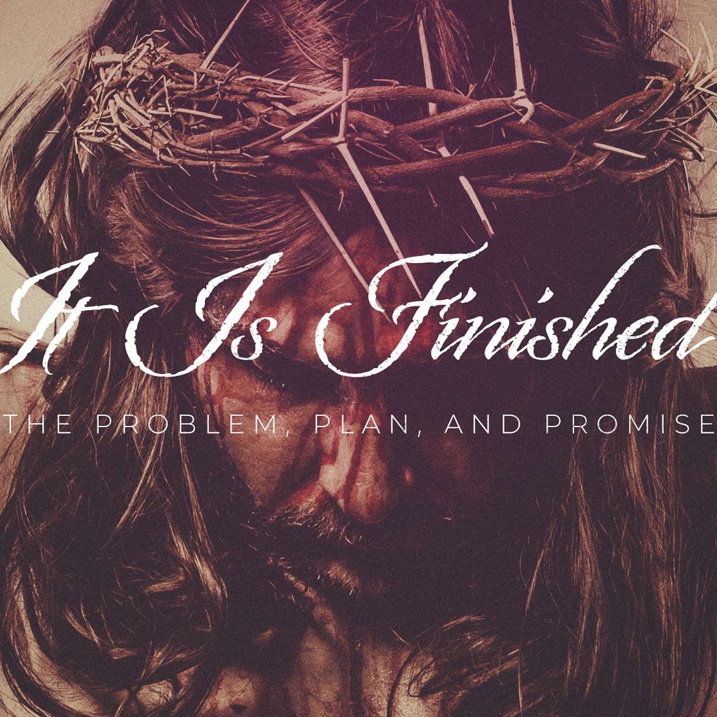 It Is Finished episode artwork