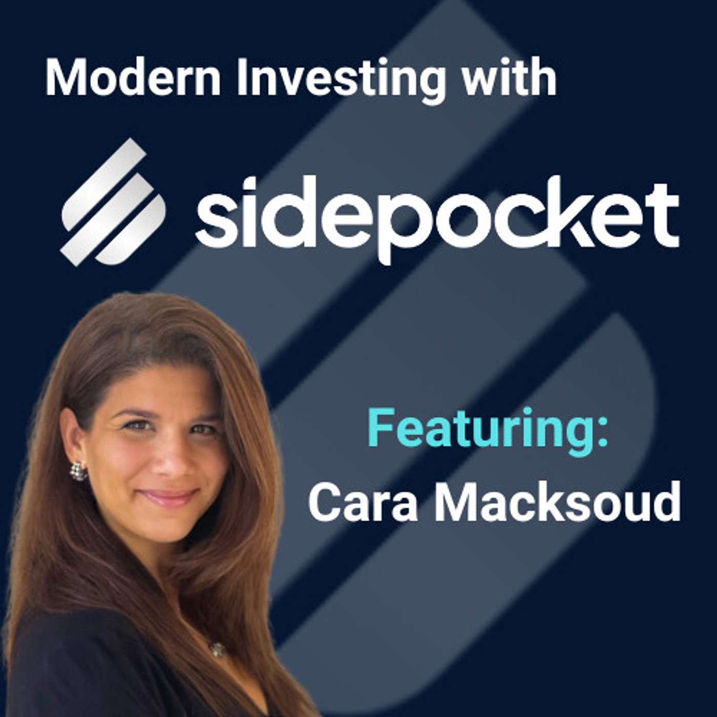 Modern Investing with Sidepocket: Cara Macksoud, CEO of MoneyHabitudes on Optimizing Your Relationship with Money for Wealth