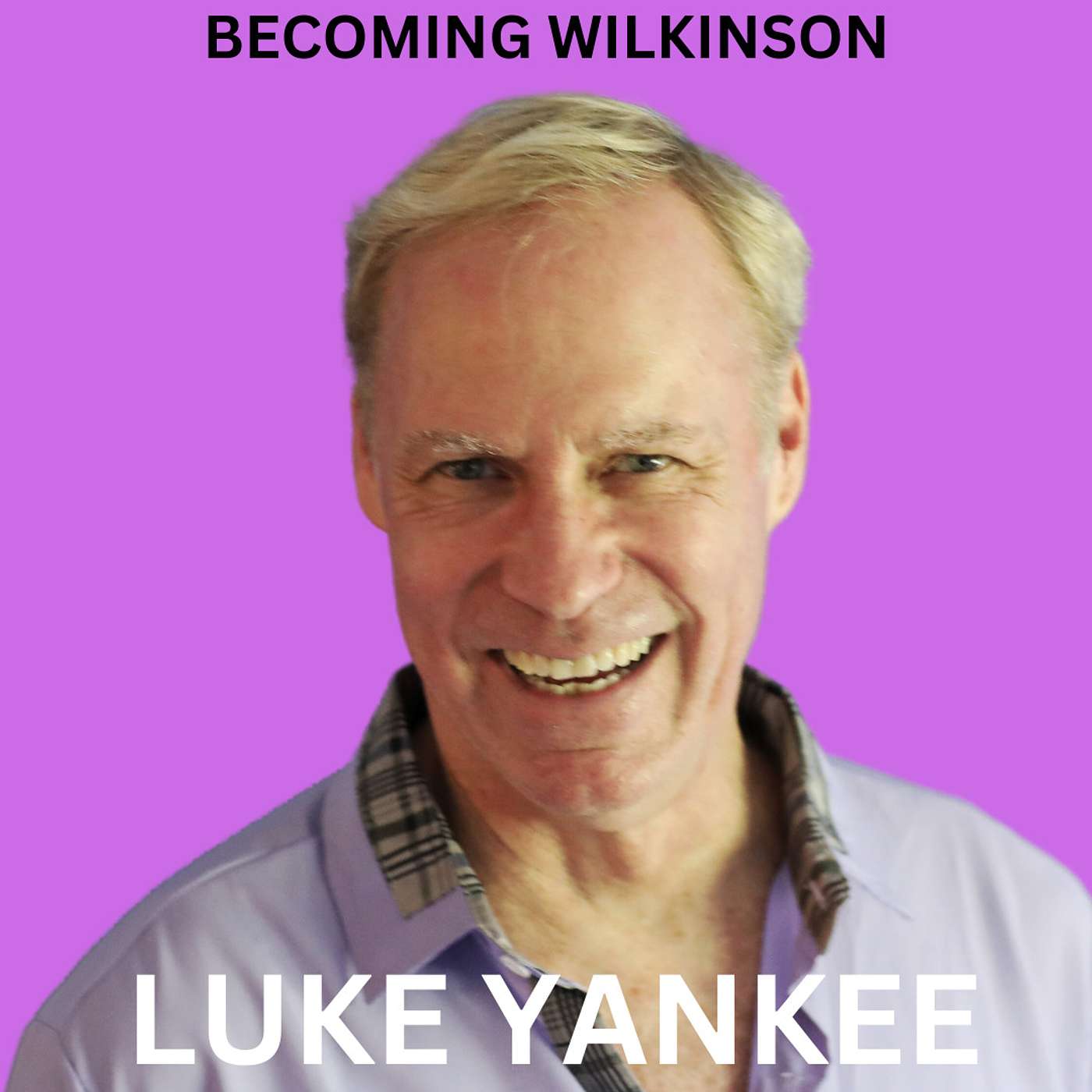 Becoming Wilkinson