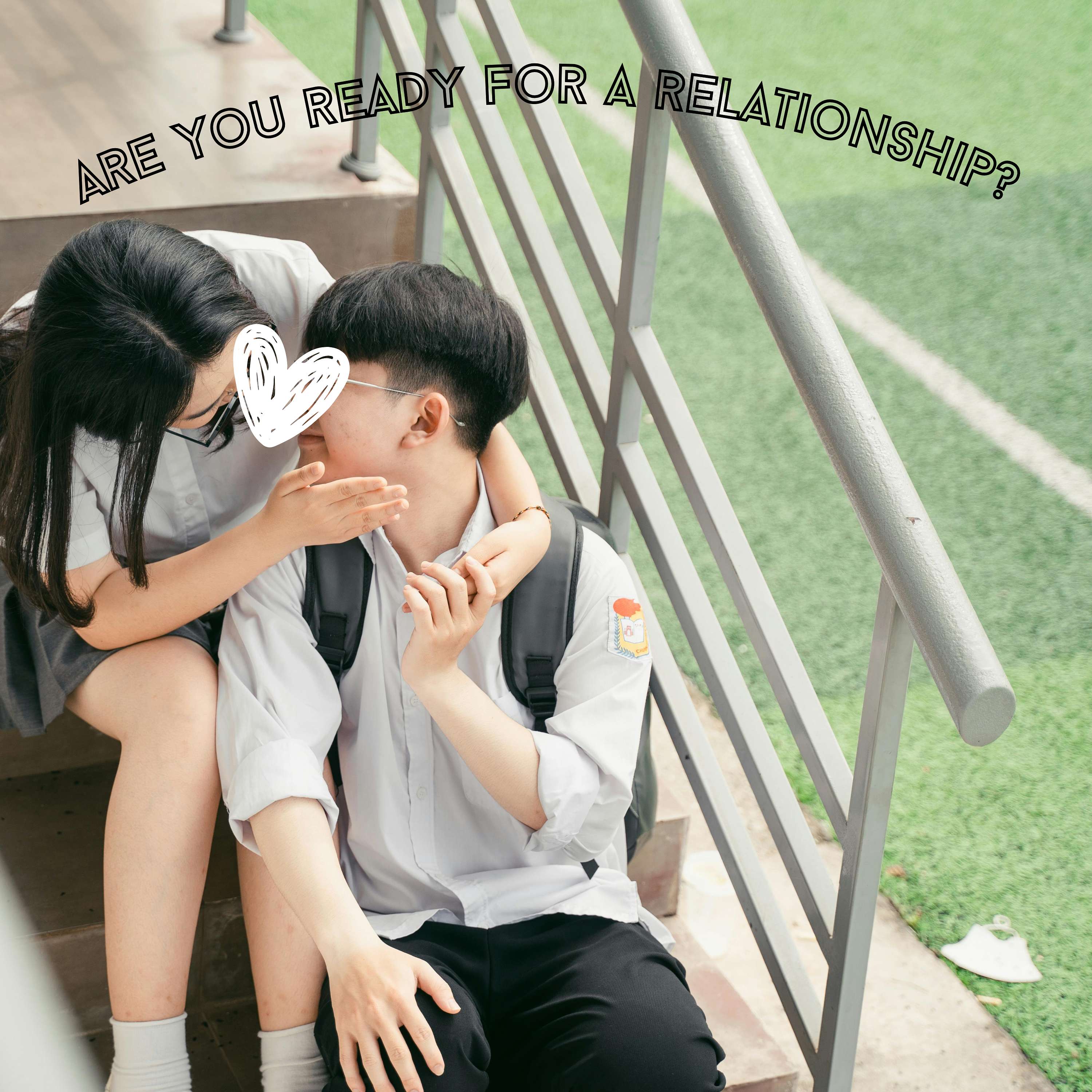 Are you ready for a Relationship?