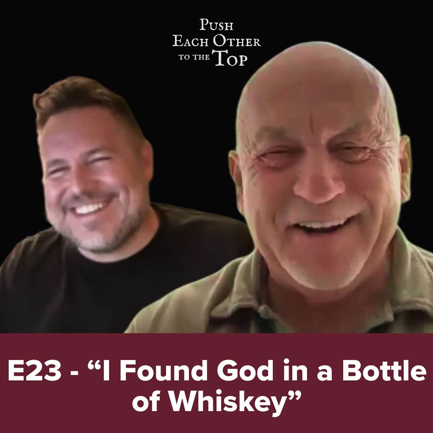 E23 - "I Found God in a Bottle of Whiskey" episode artwork
