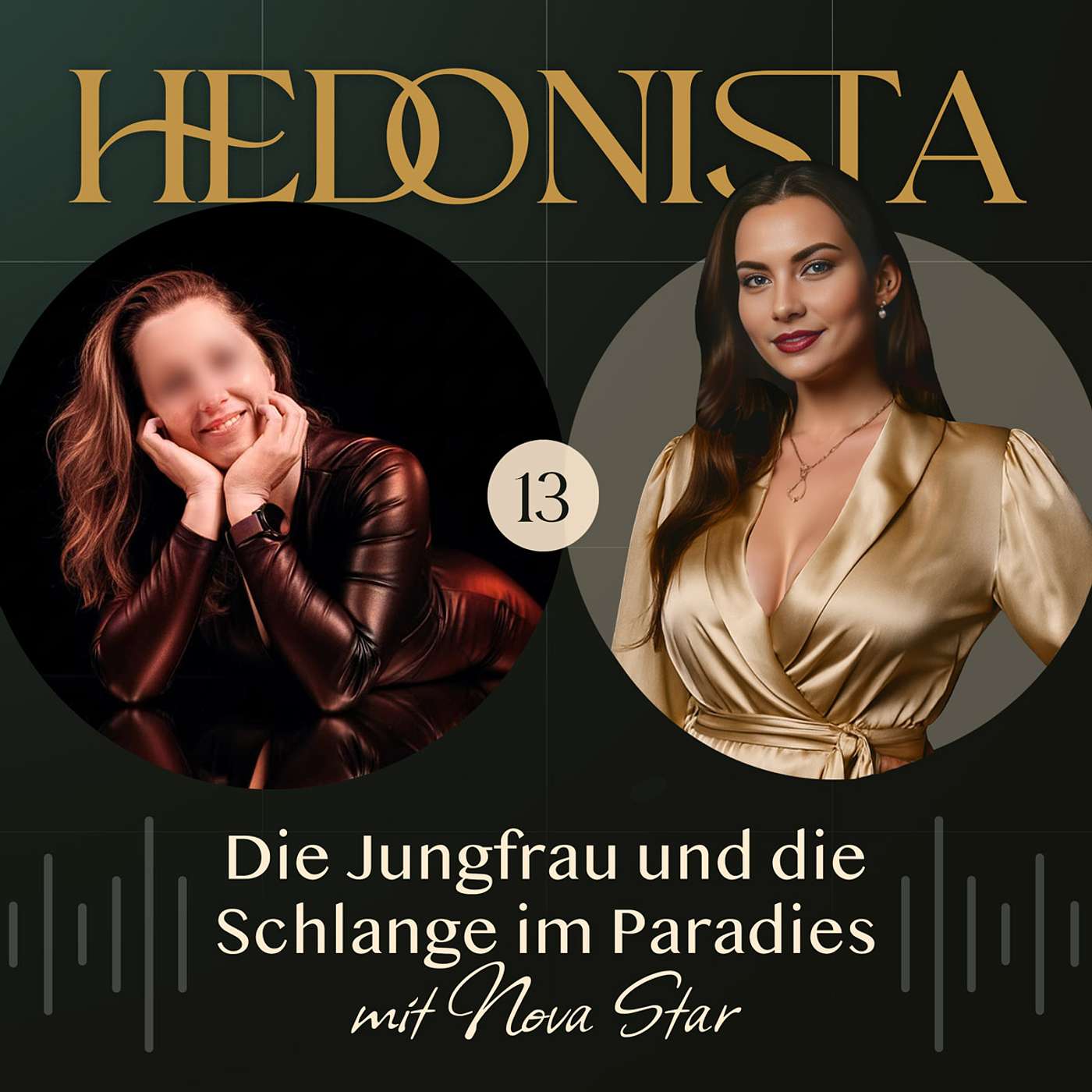 #13 Die Jungfrau und die Schlange im Paradies - mit Nova Star #13 Die Jungfrau und die Schlange im Paradies - mit Nova Star