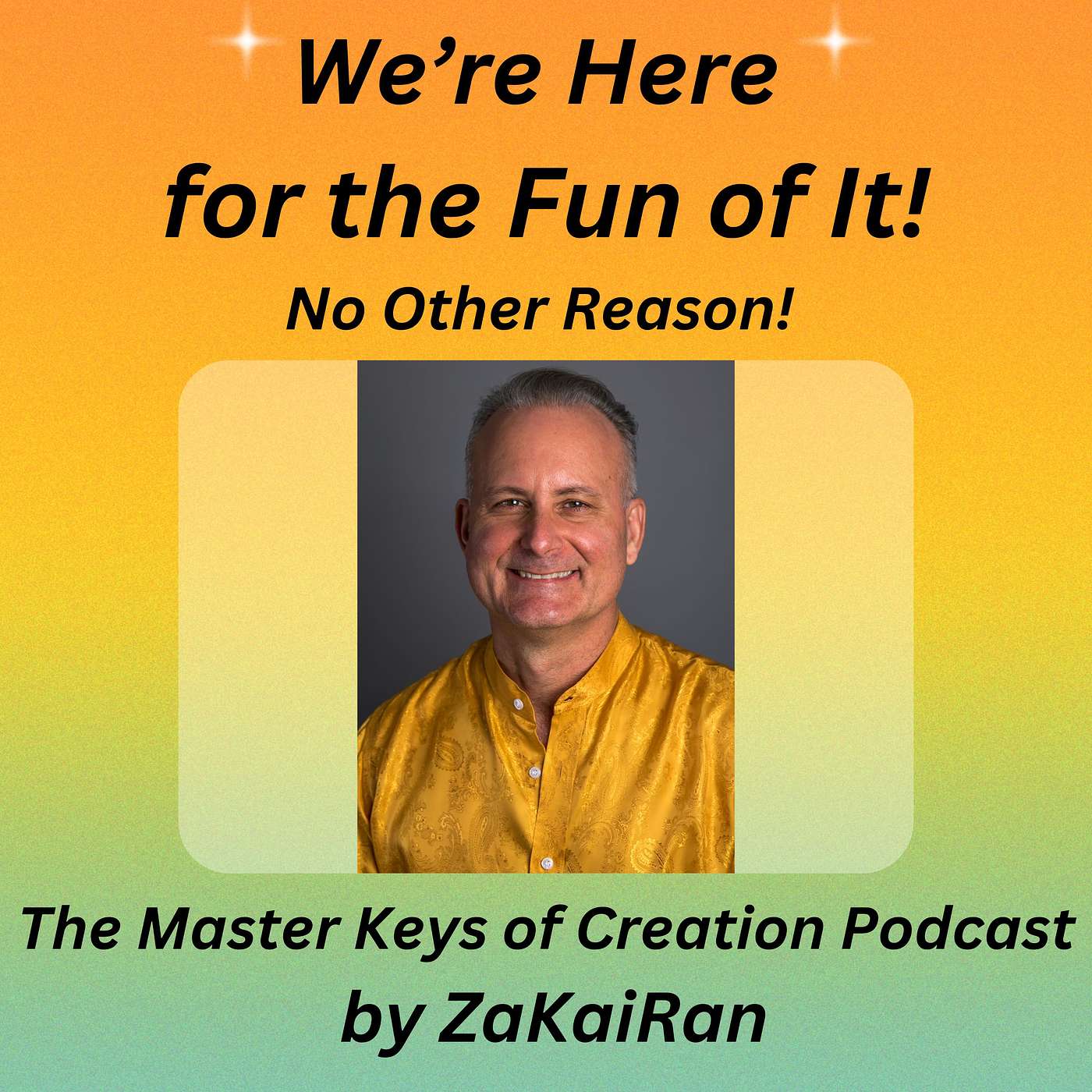 We’re Here for the Fun of It – No Other Reason! episode artwork
