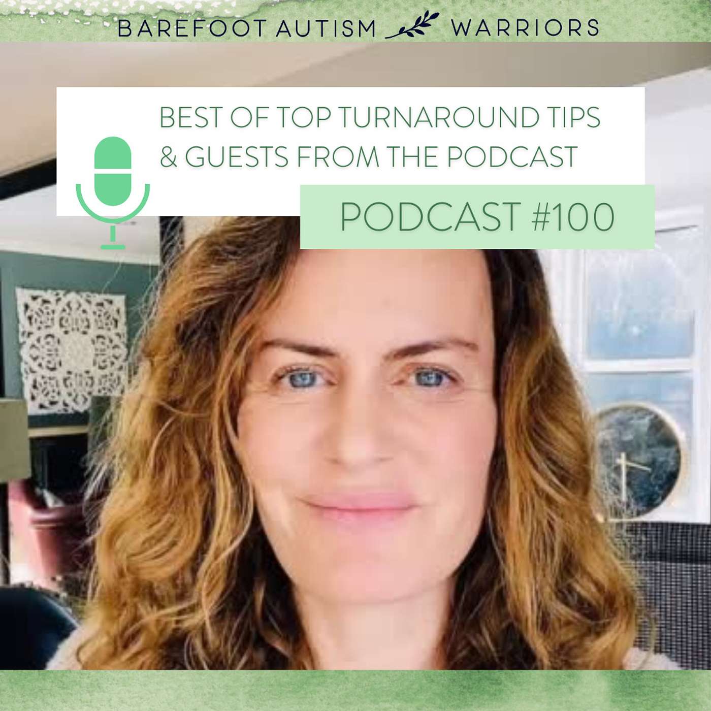 BAREFOOT AUTISM WARRIORS turn autism around podcast. | Recovery strategies for ambitious, health-conscious, Christian moms who want to go from tantrums and eloping to peace and independence.