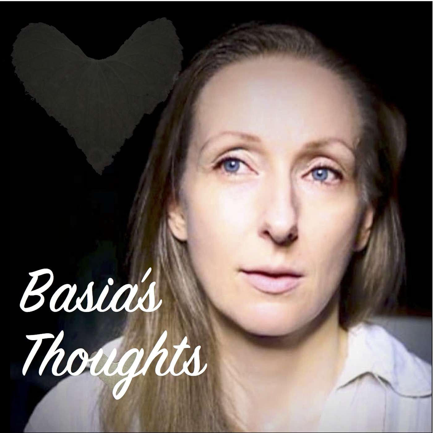 Basia\'s Thoughts