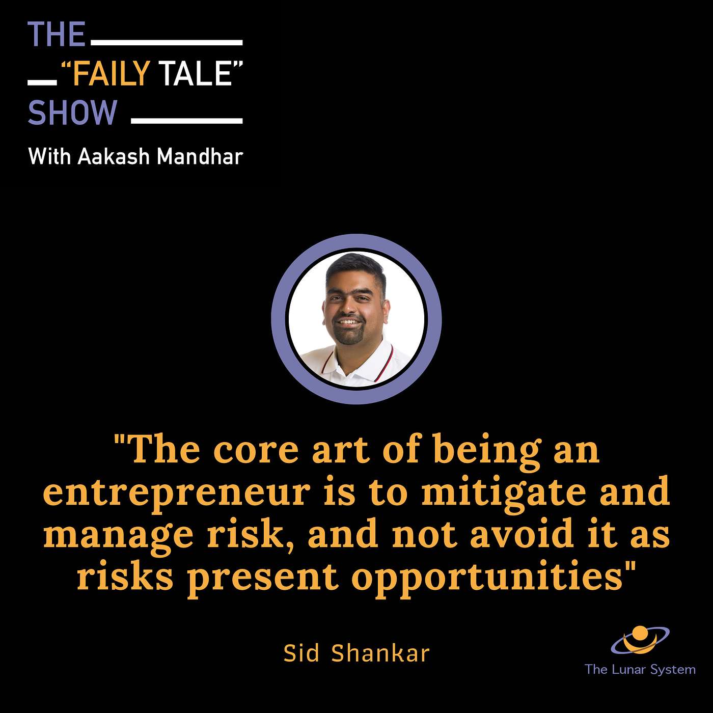 Going from risk averse to risk tolerant to managing risk (Sid Shankar)