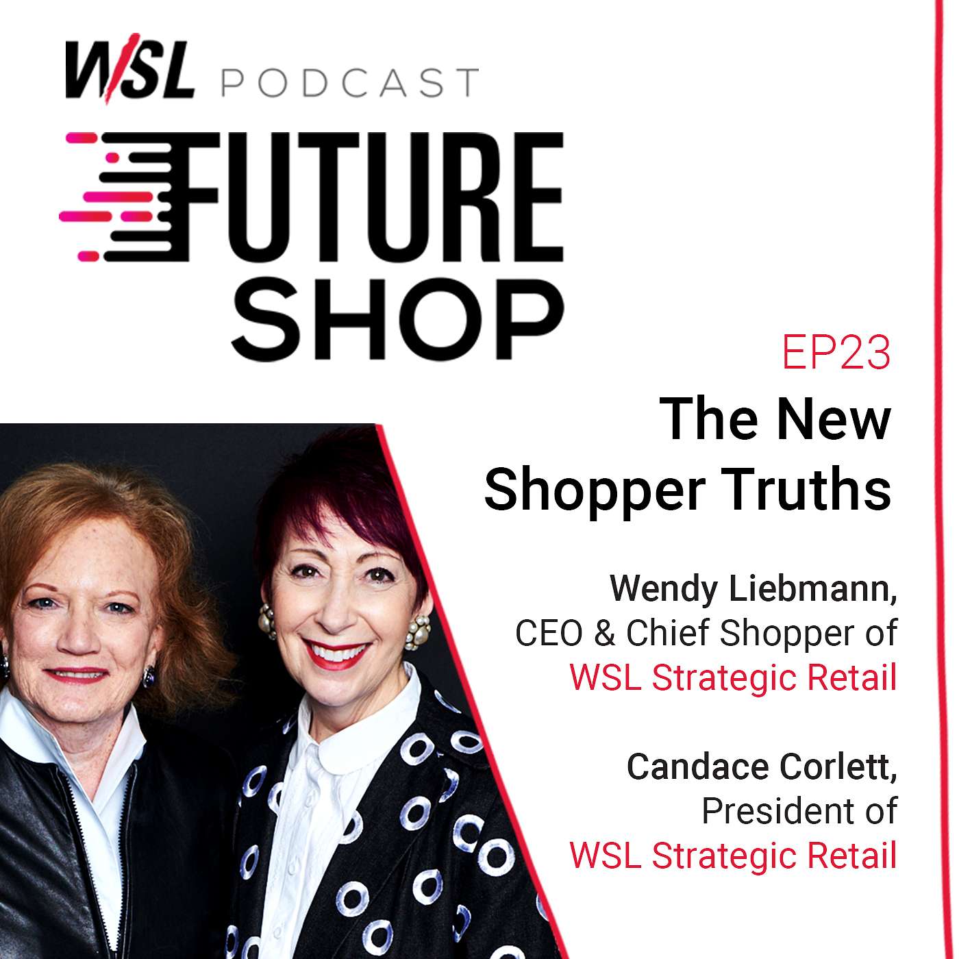 EP23: The New Shopper Truths with Candace Corlett