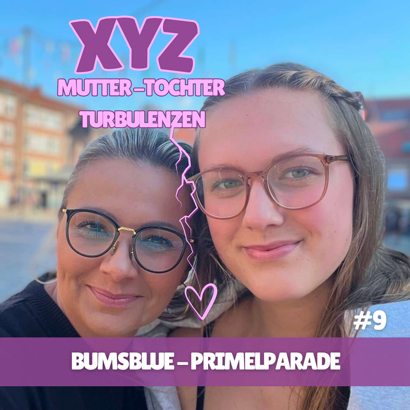 XYZ - Mutter Tochter Turbulenzen