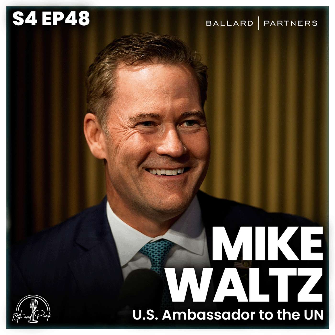 Ambassador Mike Waltz on Iran, Cuba, and Reforming the UN | 13th and Park episode artwork