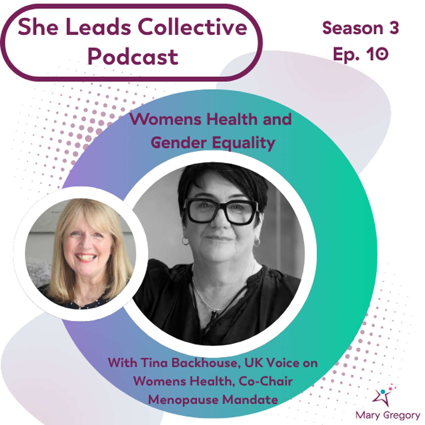 S3 Ep10: Womens Health and Gender Equality with Tina Backhouse