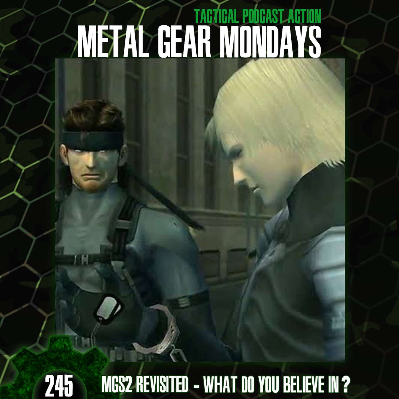 #245: Metal Gear Solid 2 (2001) Revisited - Part 5 - What Do You Believe In?