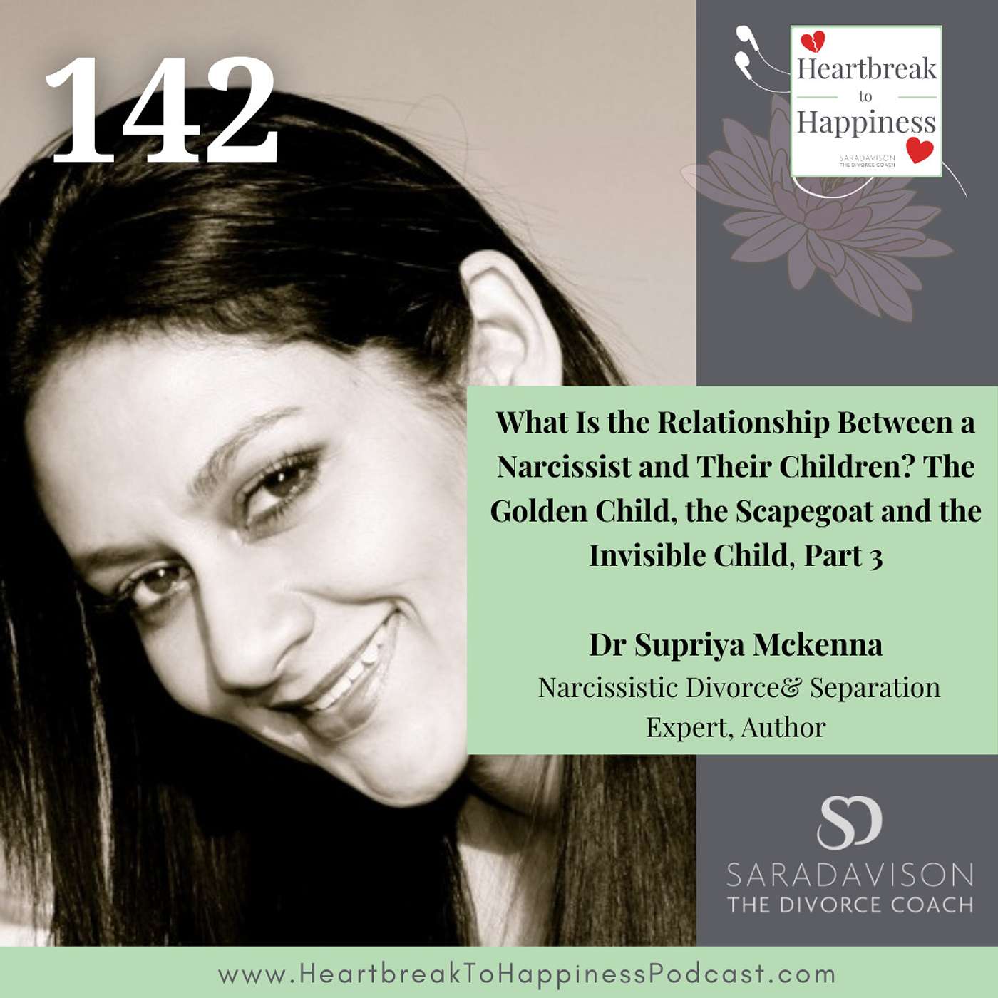 What Is the Relationship Between a Narcissist and Their Children? The Golden Child, the Scapegoat and the Invisible Child, with Dr Supriya Mckenna - Part 3
