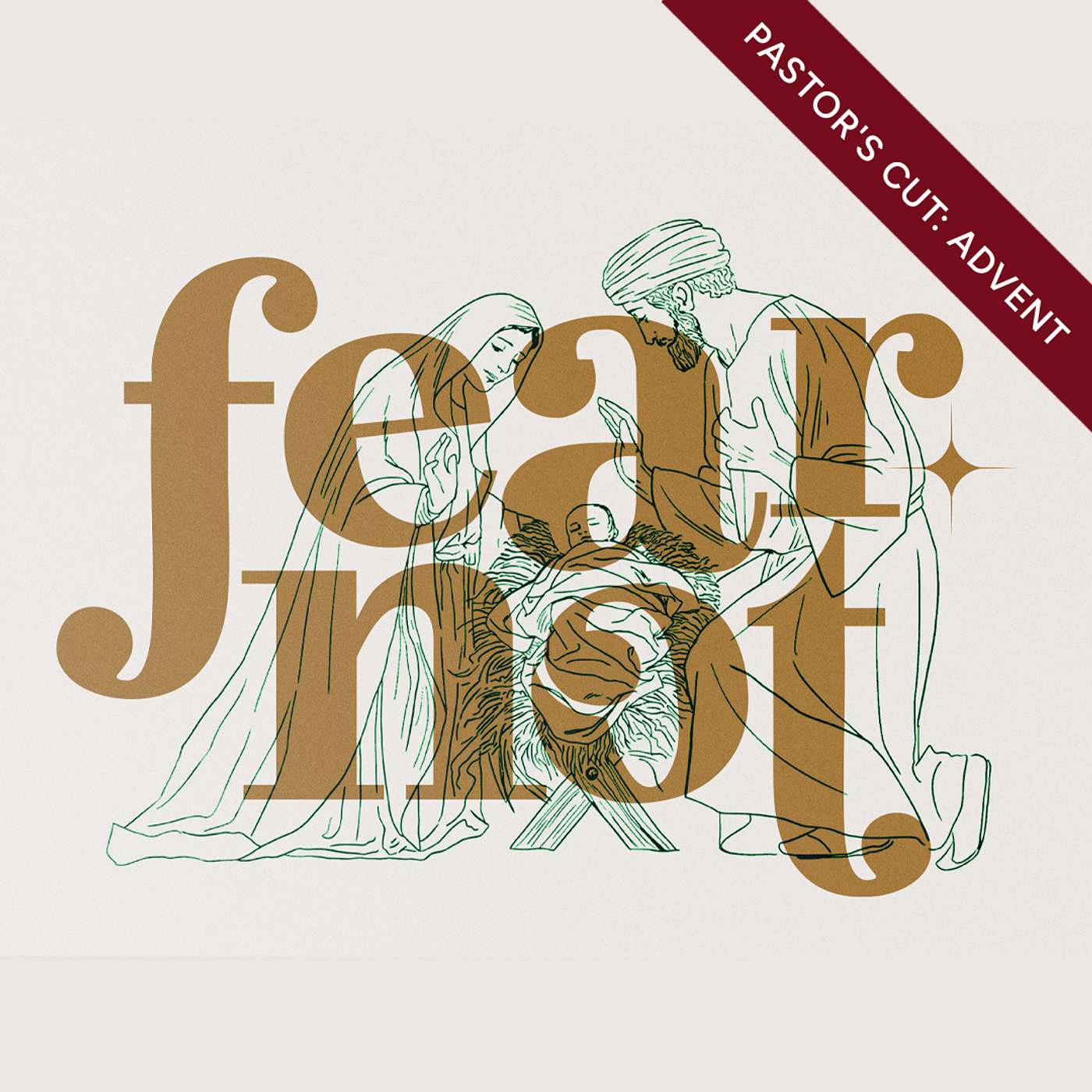Pastor's Cut: Fear Not—Week 5 episode artwork