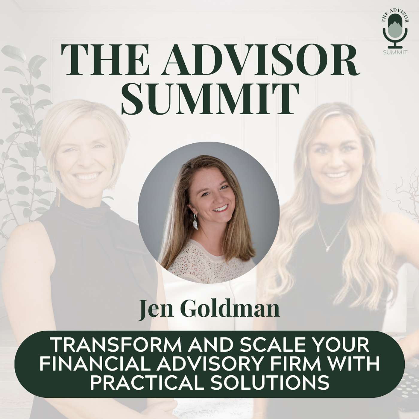 The Advisor Summit Podcast