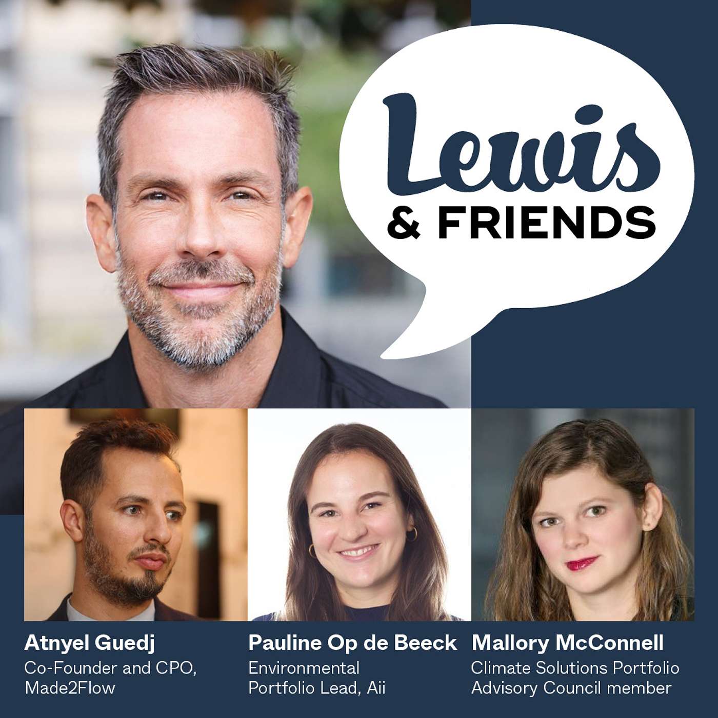 Lewis & Friends: Curious Conversations with Leaders in Sustainable Fashion