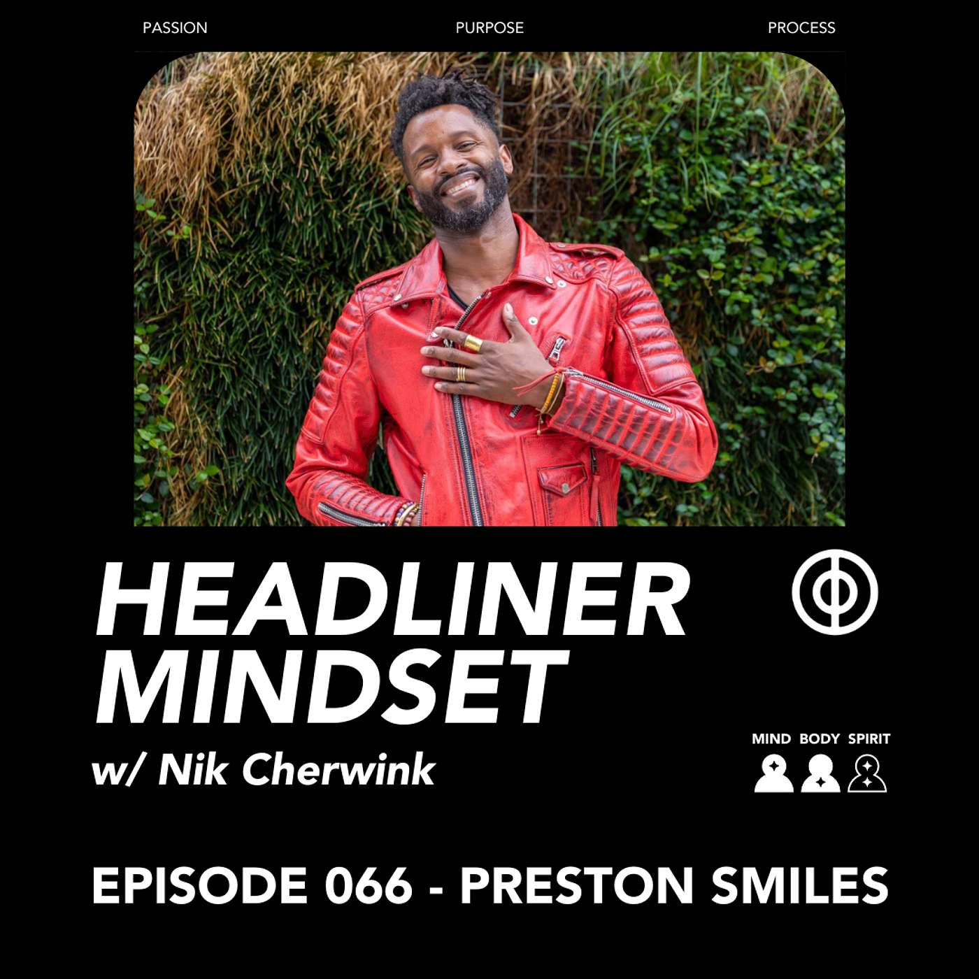 PRESTON SMILES - Creating Art From The Energy Of Abundance