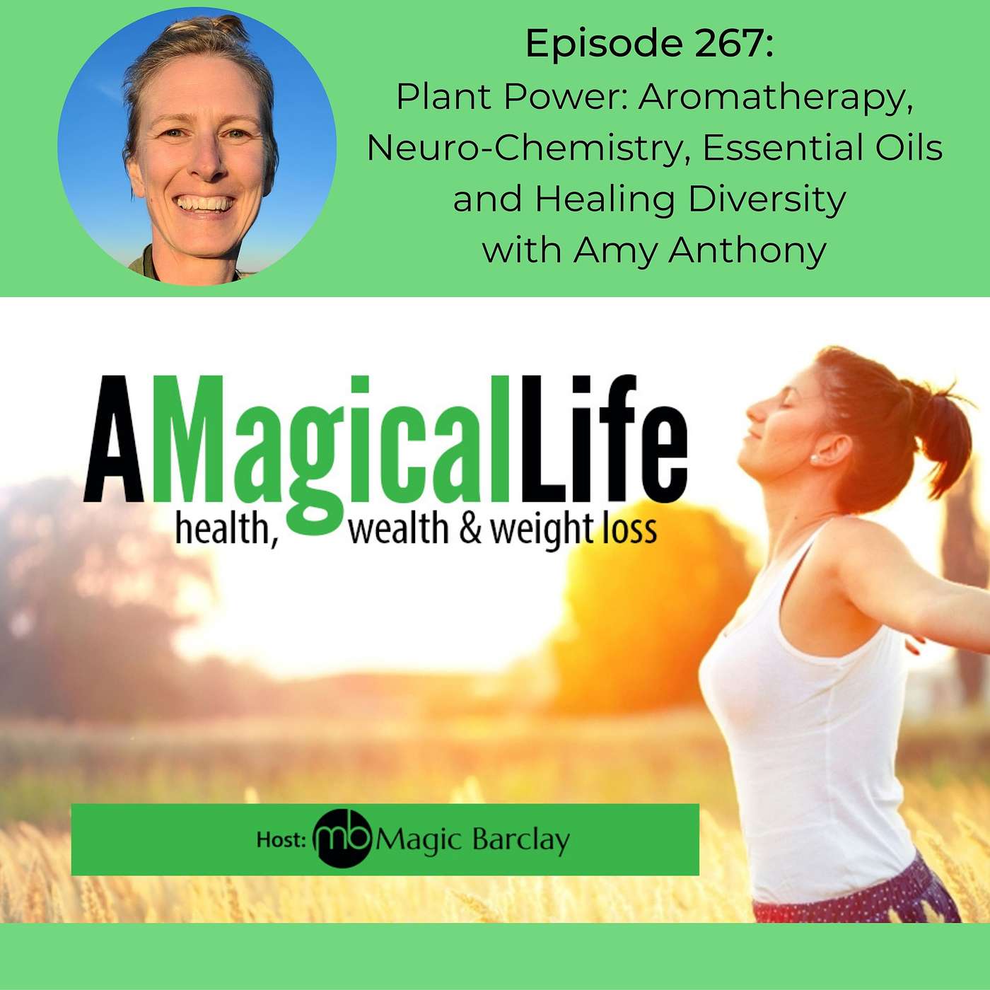 A Magical Life: Health, Wealth, and Weight Loss
