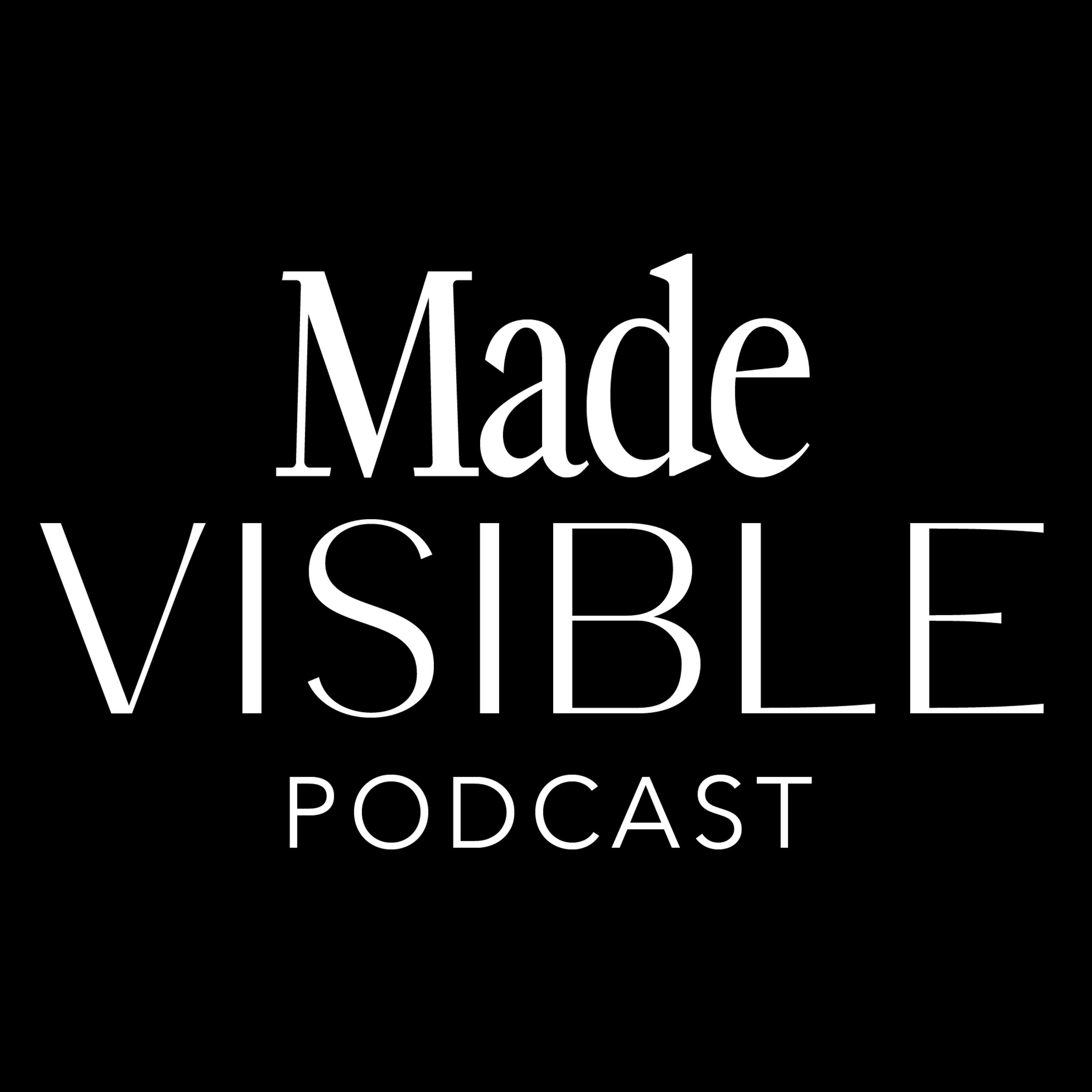 Made Visible Podcast cover art