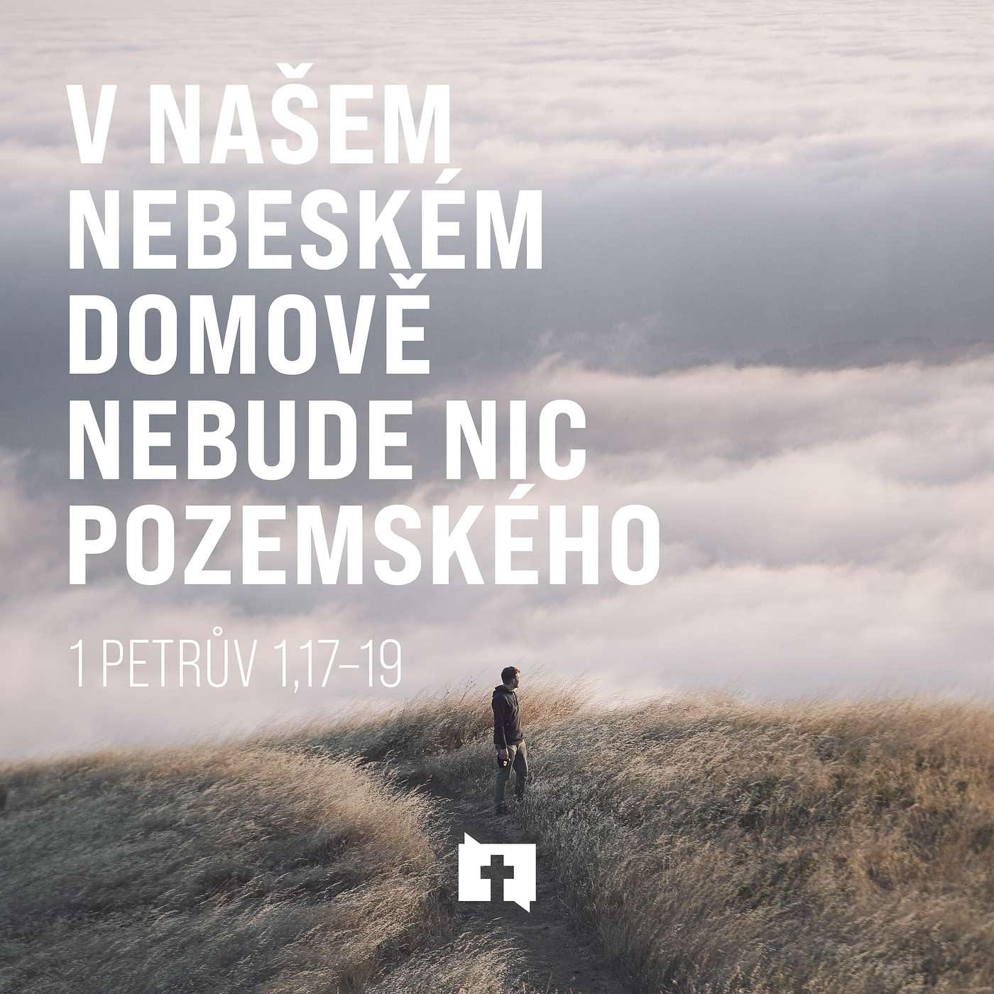 V našem nebeském domově nebude nic pozemského - 1 Petrův 1,17–19 episode artwork
