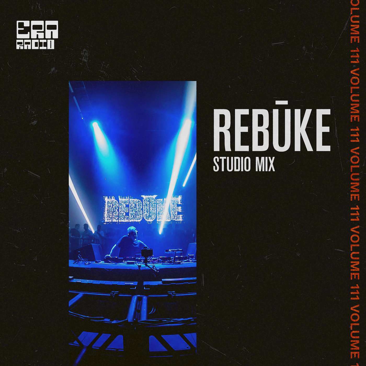 ERA111: Rebūke Studio Mix
