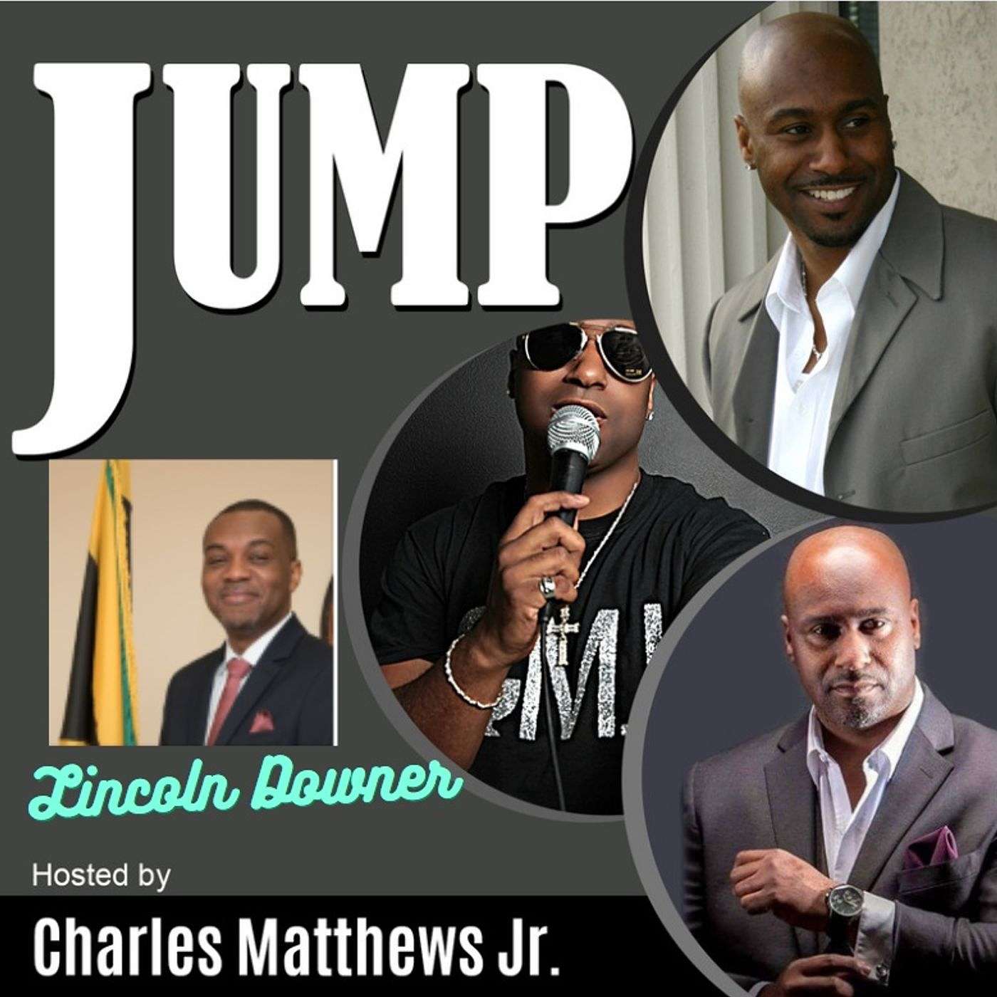 Episode 34 Show special with The New CG of Jamaica Lincoln Downer