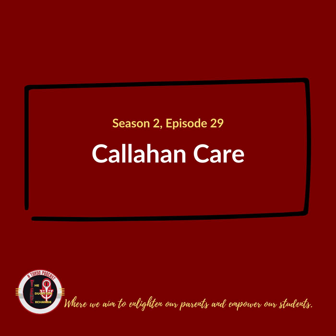 S2 E29 - Callahan Care episode artwork
