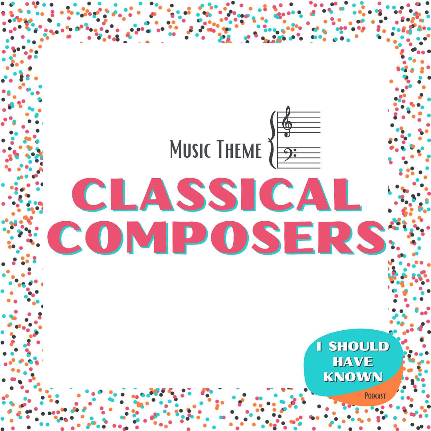 Classical Composers - Music Month