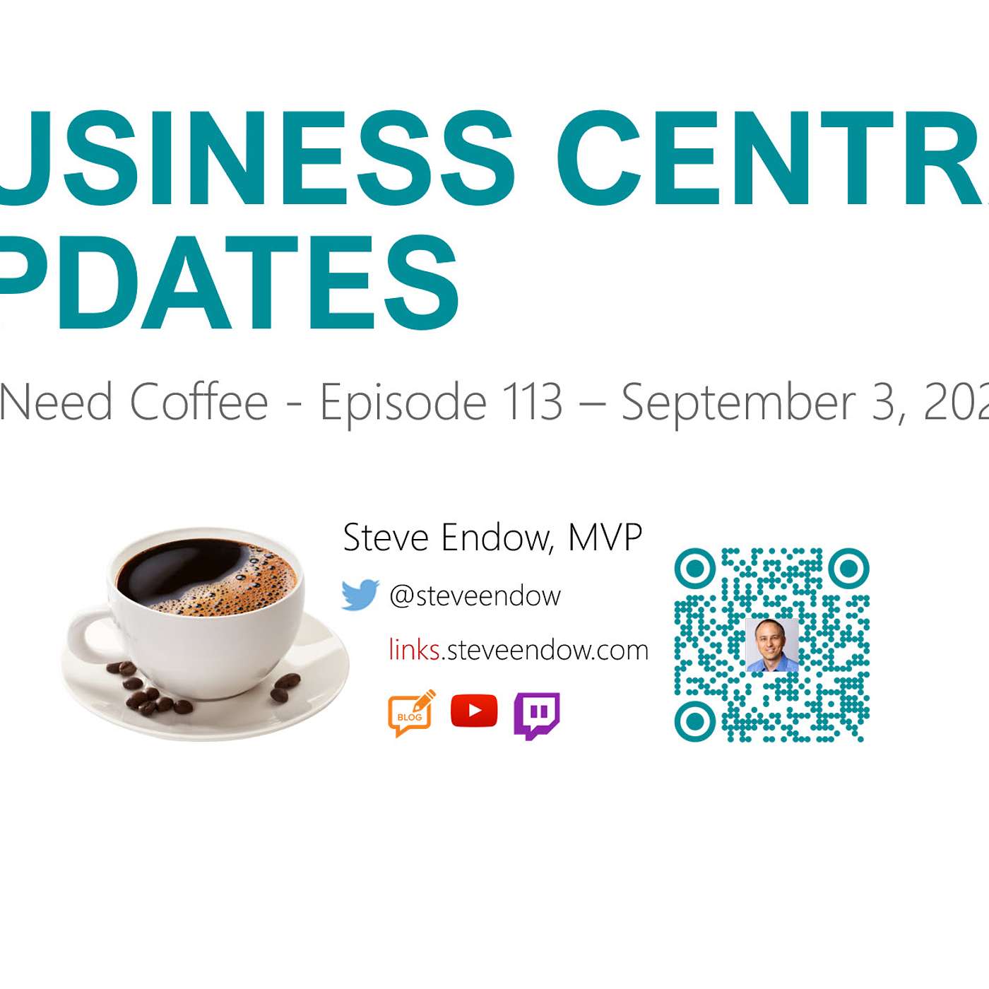 I Need Coffee: Episode 113 - Business Central Updates