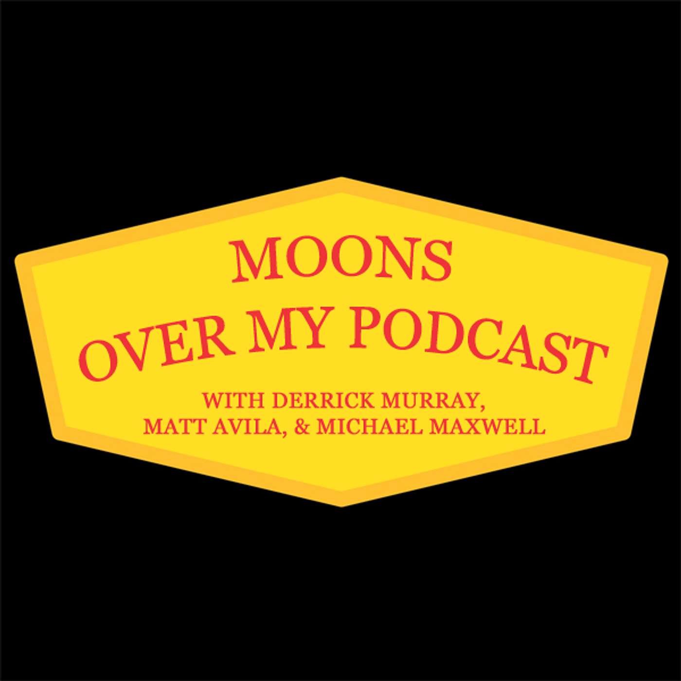 Moons Over My Podcast Episode 15