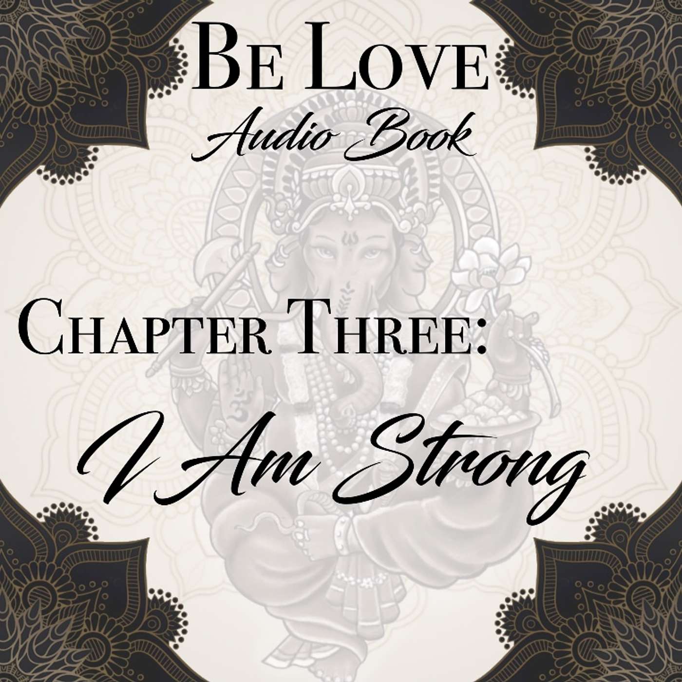 Chapter Three: I am Strong episode artwork